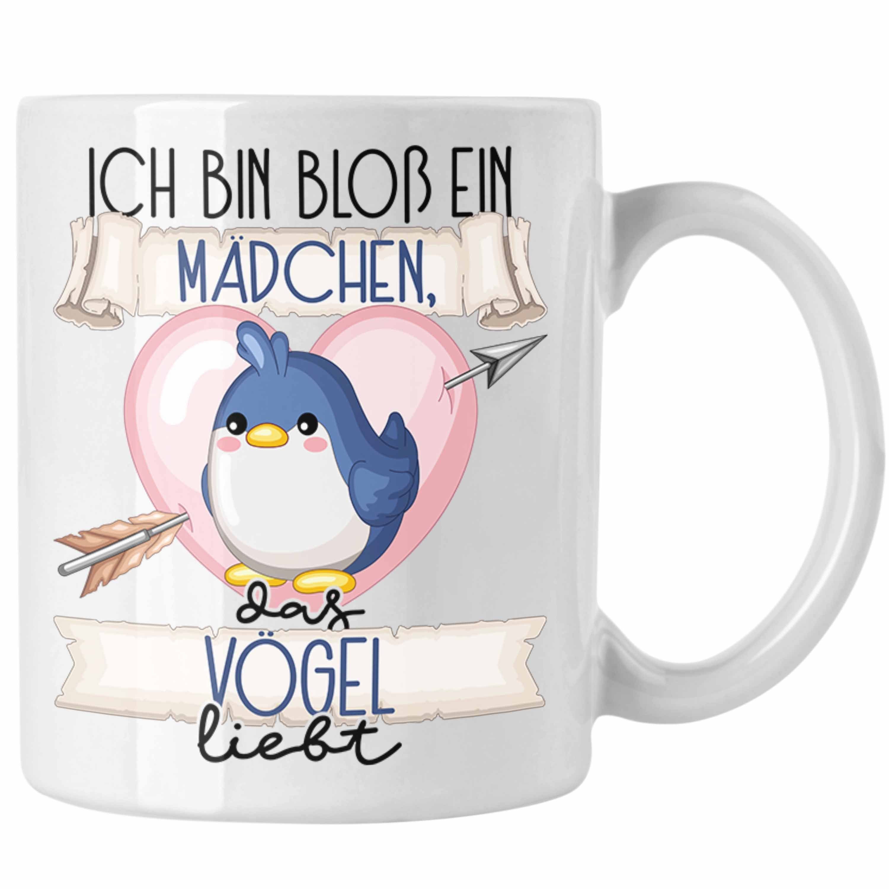 Trendation Tasse Vogel Tasse Geschenk Frauen Ich Bin Bloß Ein Mädchen Das Vögel Liebt V Weiss