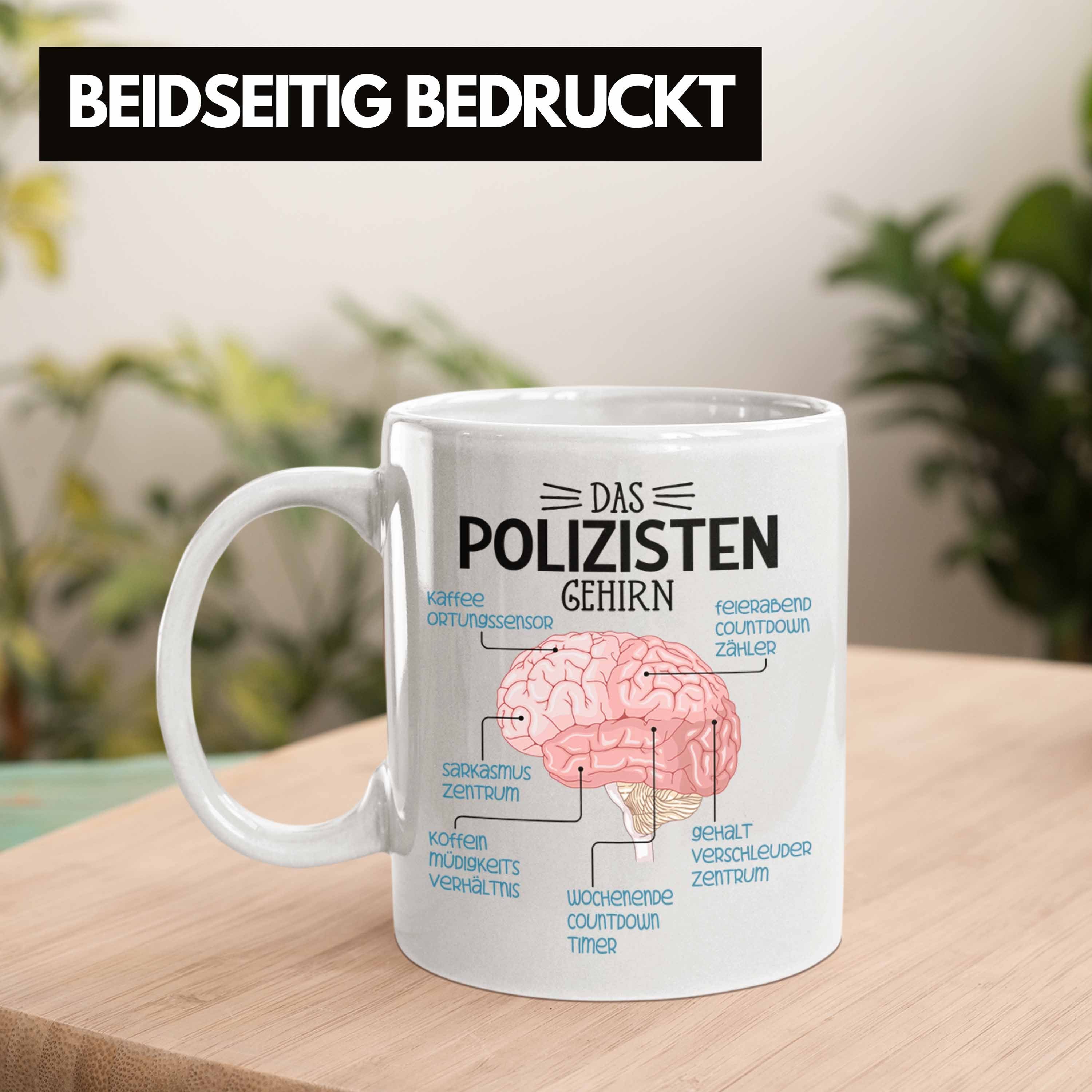 Trendation Tasse Polizist Weiss Lustiger Polizisten Spruch Geschenk Gehirn Tasse