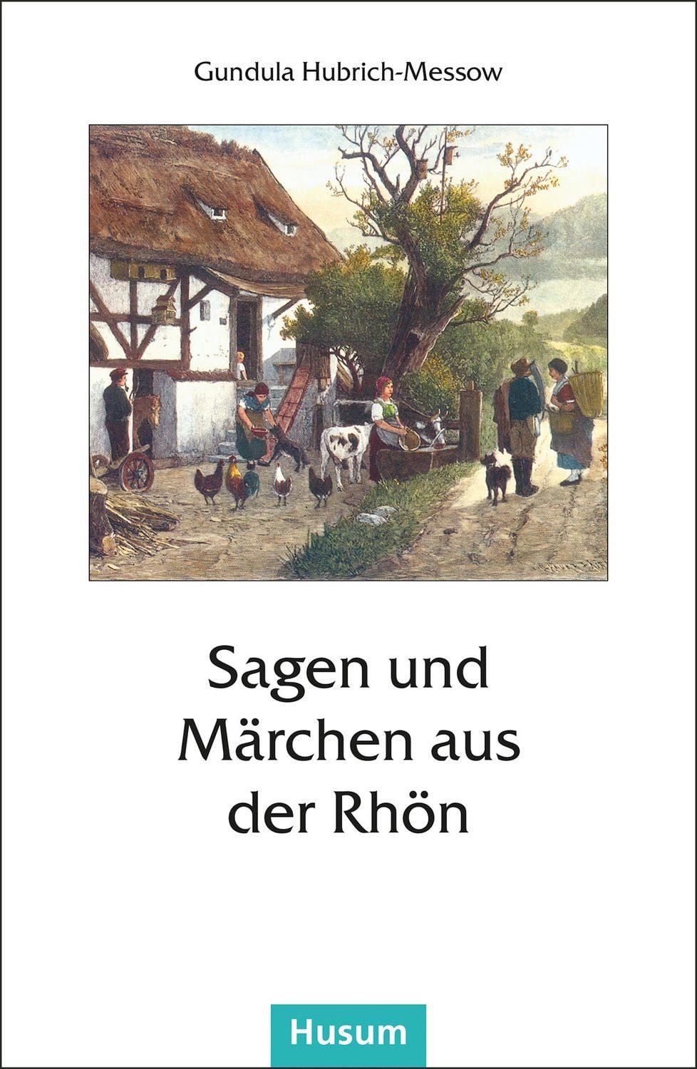 Sagen und Märchen aus der Rhön / diverse