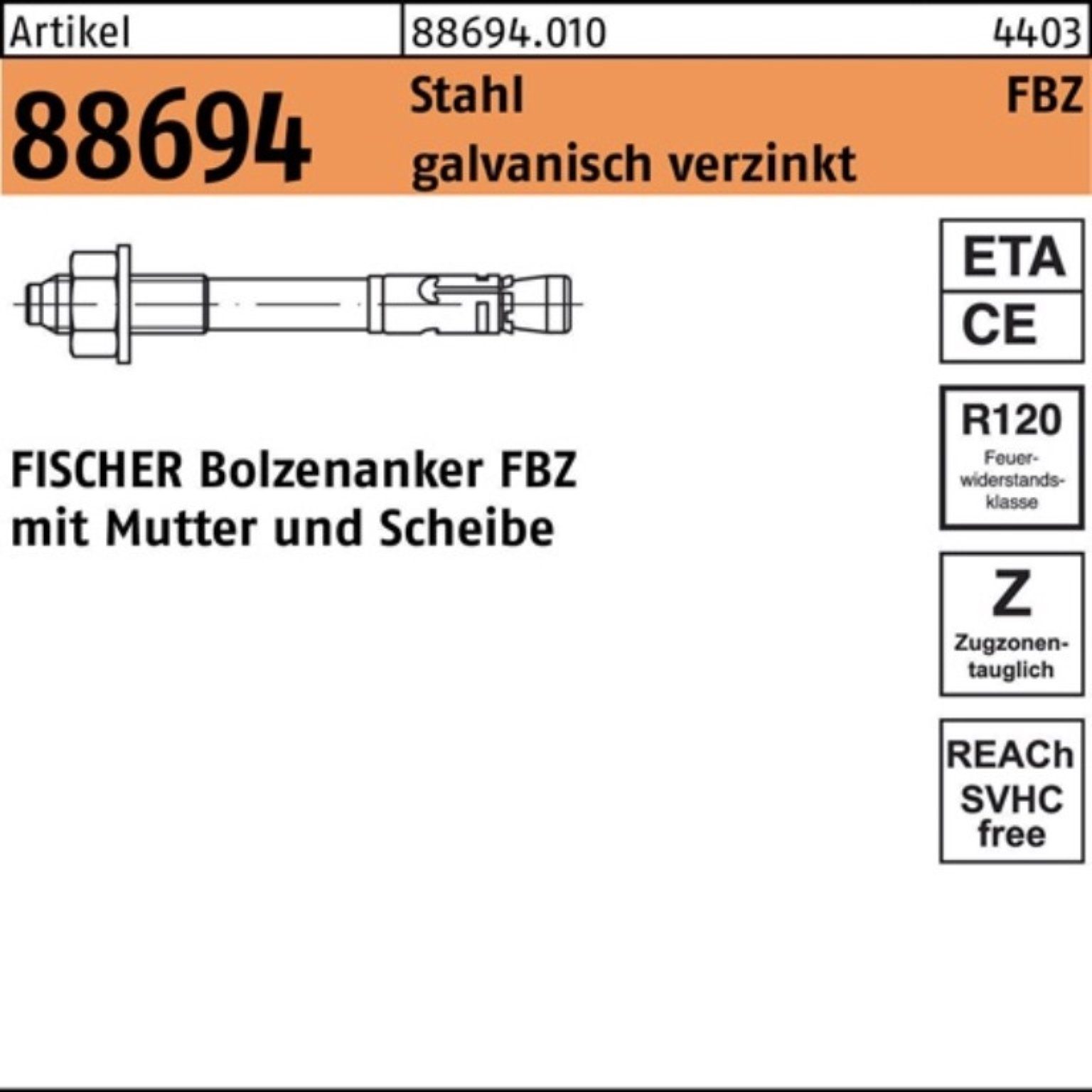 fischer Bolzenanker 88694 FBZ Bolzenanker Stück 10/30 galv.verz. 100er 25 FI R Stahl Pack
