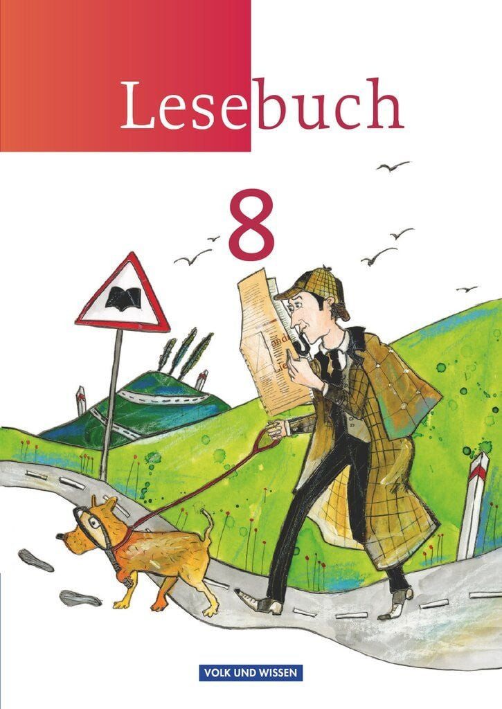 Schulbuch Lesebuch 8. Schuljahr - Schülerbuch. Schulbuch Jana Mikota, Luzia Scheuringer-Hillus, Birgit Mattke