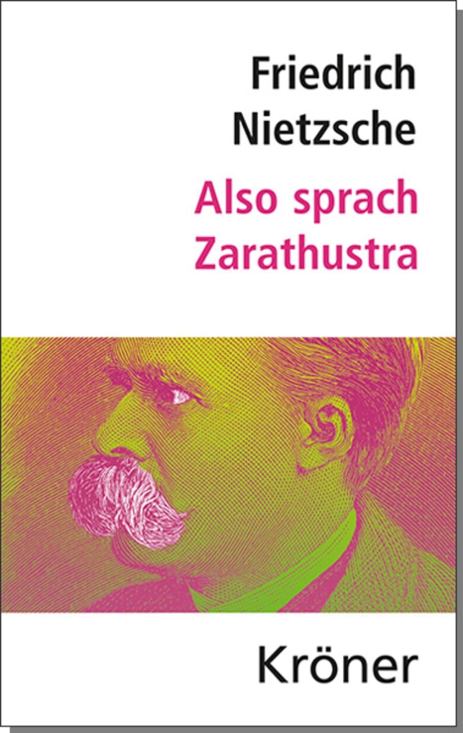 Also sprach Zarathustra / Friedrich Nietzsche
