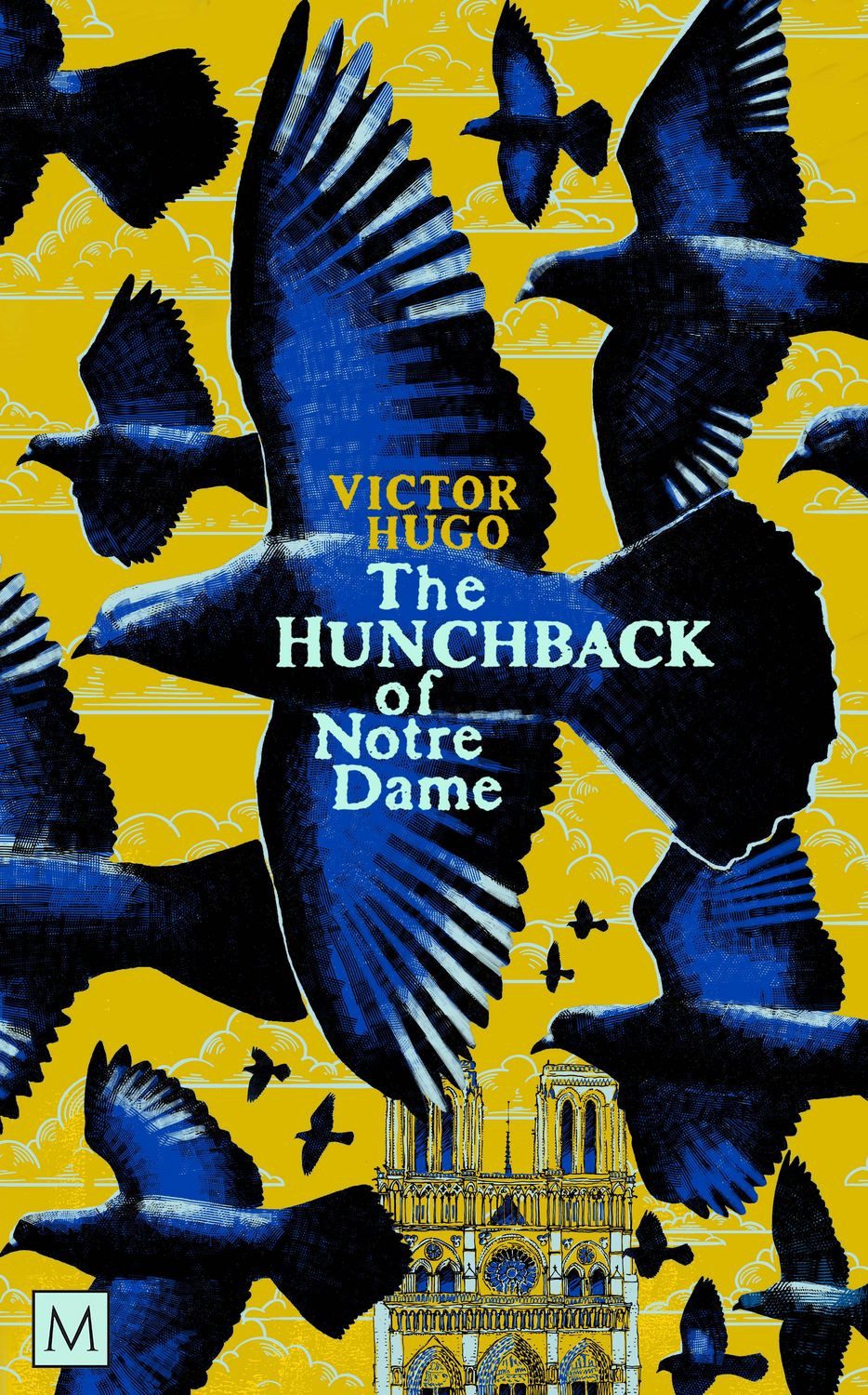 The Hunchback of Notre-Dame / Victor Hugo