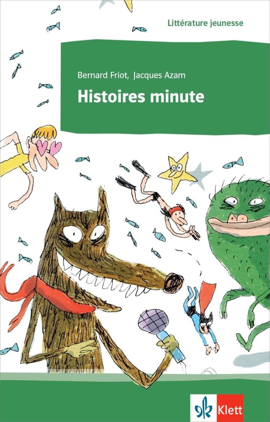 Histoires minute Lektüre / Bernard Friot, Lektüre