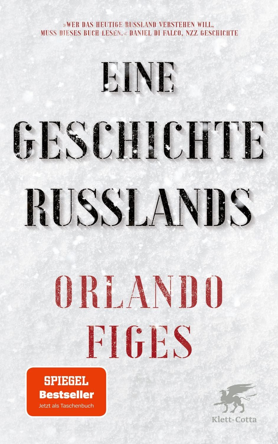 Eine Geschichte Russlands / Orlando Figes, SPIEGEL-Bestseller