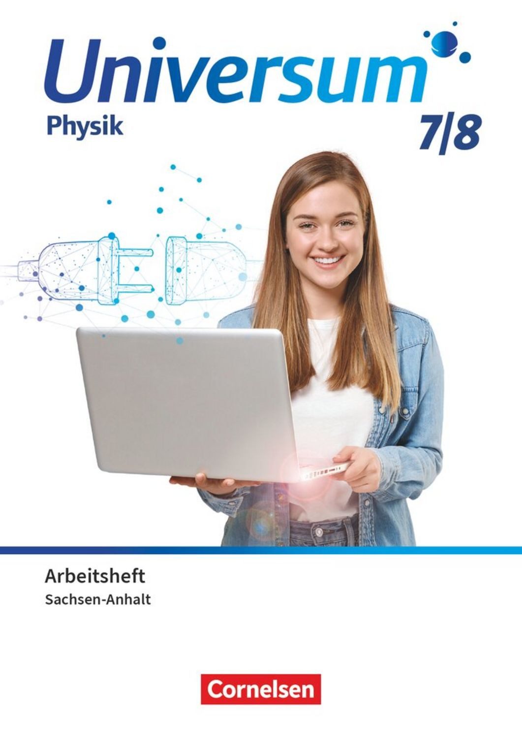 Universum Physik - Gymnasium Sachsen-Anhalt 2024 - 7./8. Schuljahr / diverse