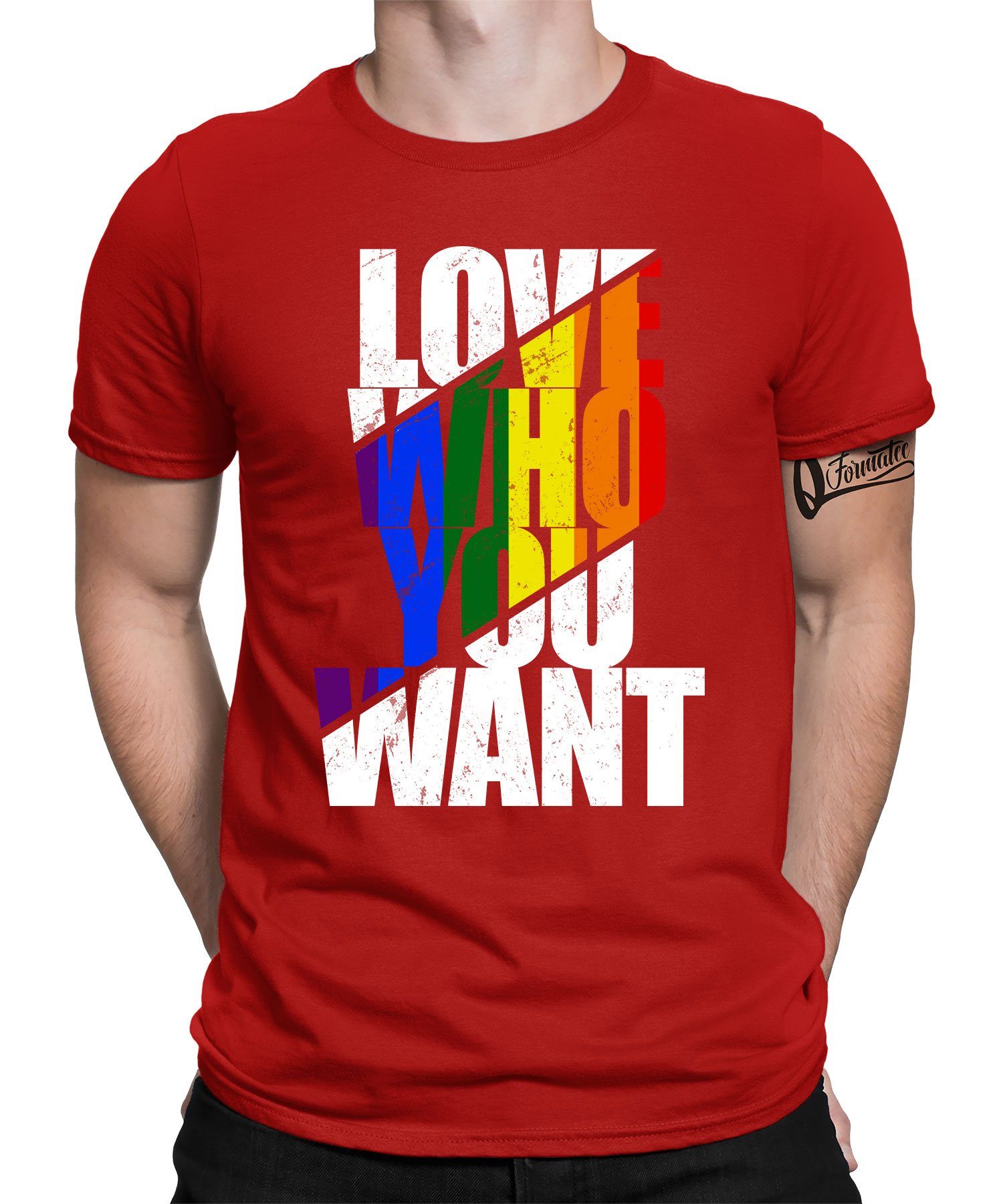 Quattro Formatee Kurzarmshirt Love who you want - Stolz Regenbogen LGBT Gay Pride Herren T-Shirt (1-tlg) Rot