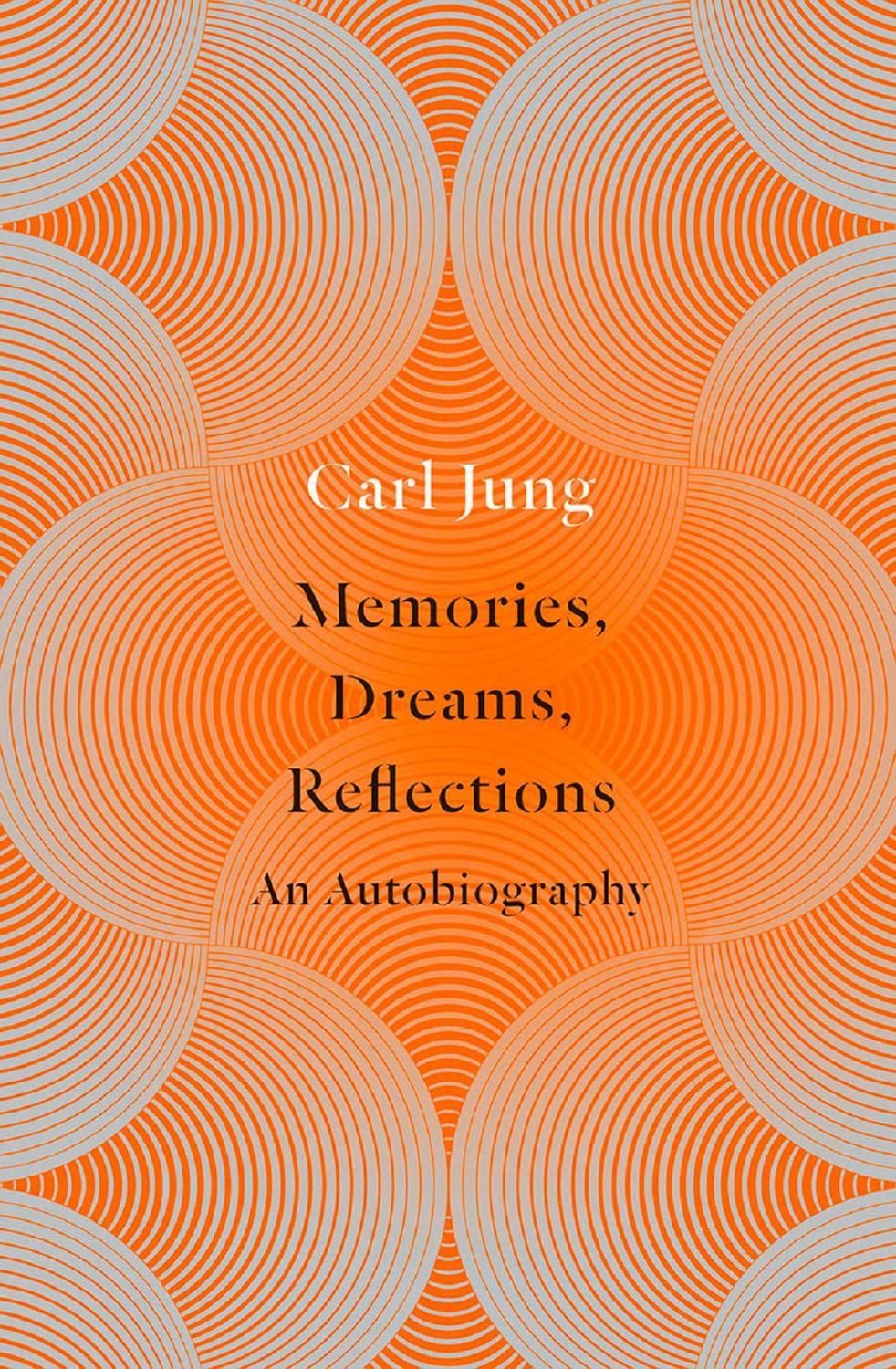 Memories, Dreams, Reflections / Carl Jung