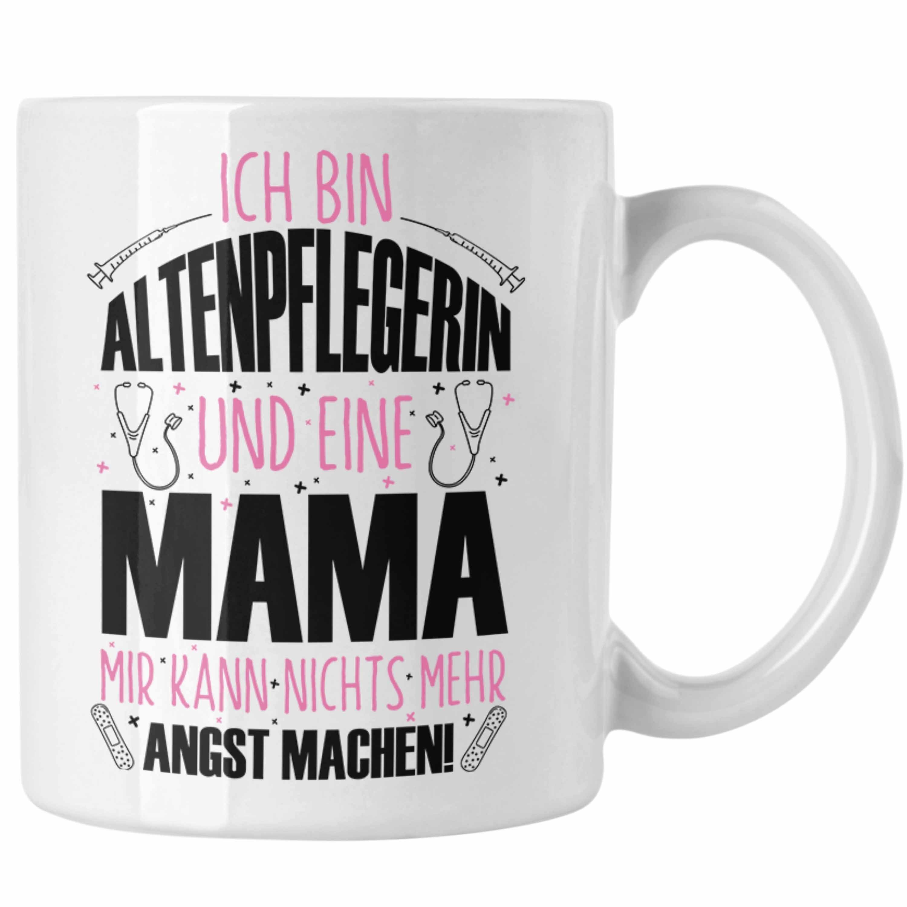 Trendation Tasse Altenpflegerin Tasse Geschenkidee für Mutter Lustiger Spruch Geschenk Weiss