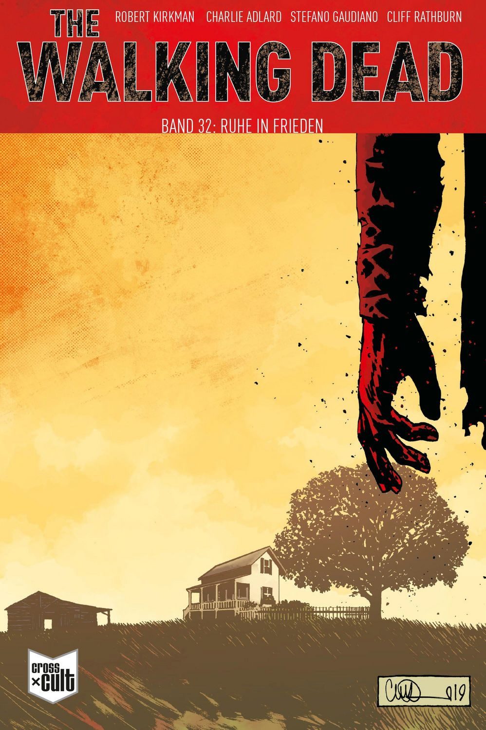 The Walking Dead Softcover 32 / Robert Kirkman, Ruhe in Frieden