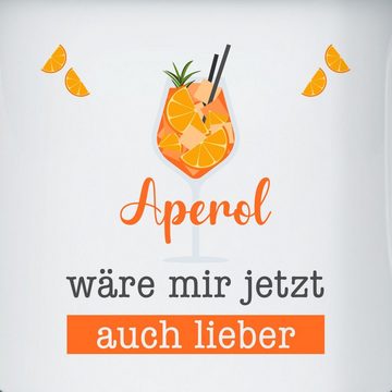 Shirtracer Tasse Aperol wäre mir jetzt auch lieber - Apreol Geschenk Lustig, Stahlblech, Statement