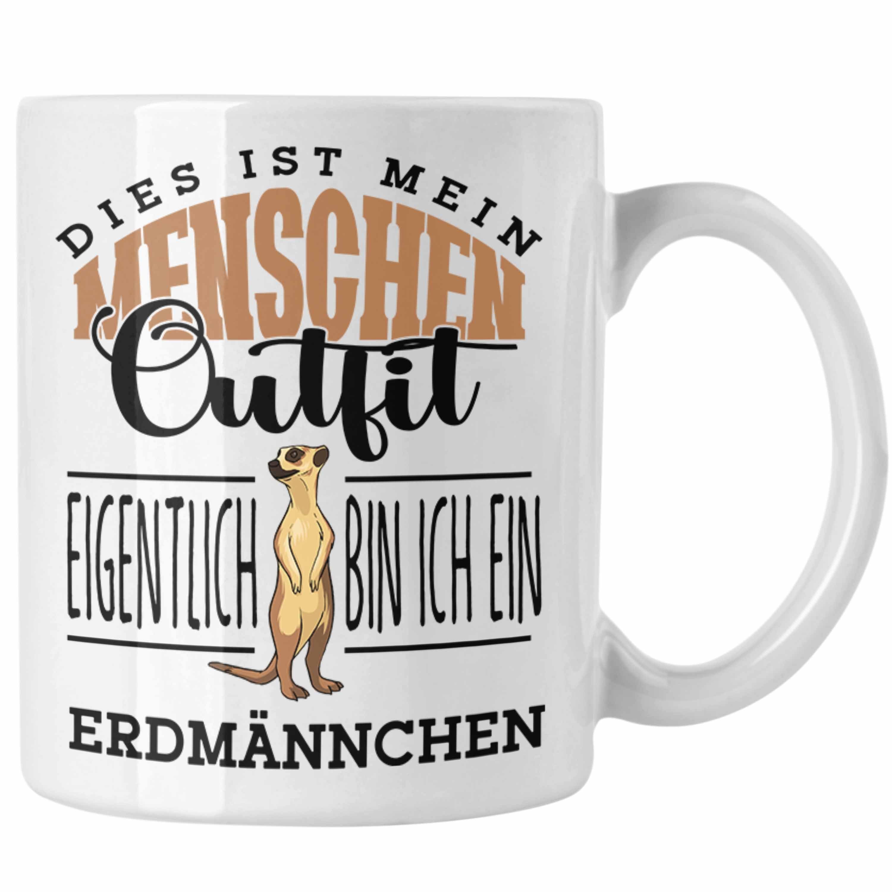 Trendation Tasse Lustige Erdmännchen Tasse Geschenk für Erdmännchenliebhaber Weiss