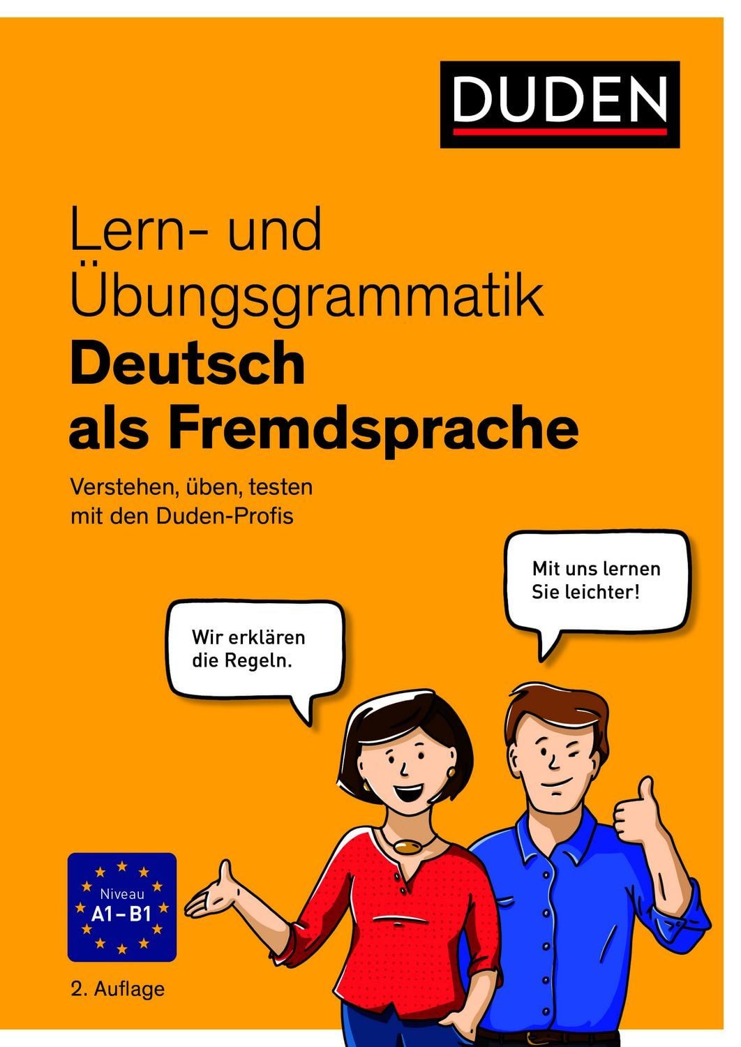 Lern- und Übungsgrammatik Deutsch als Fremdsprache / Melanie Kunkel, Uwe Durst