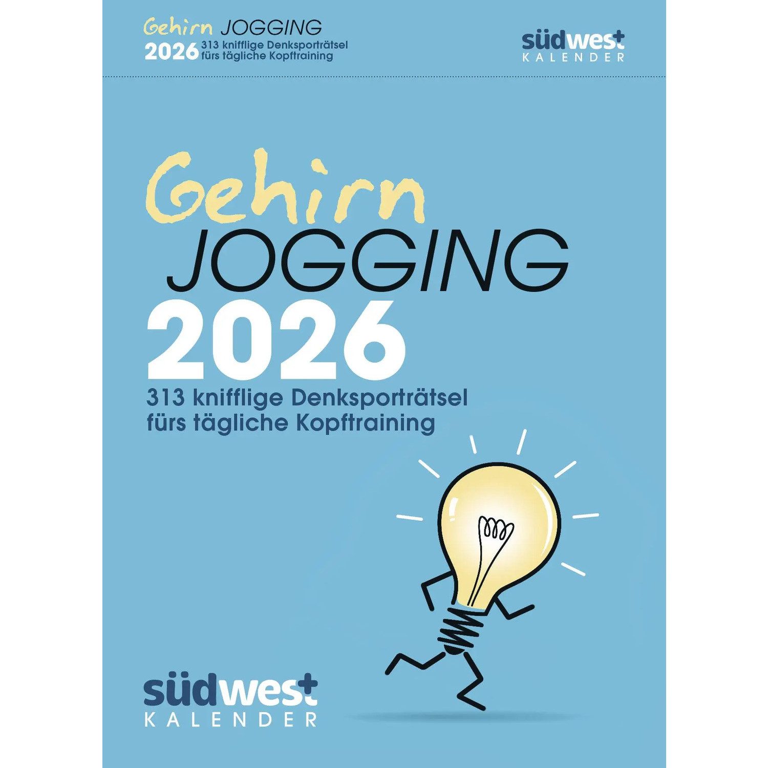 Südwest-Verlag Abreißkalender Gehirnjogging 2026 - 313 knifflige Denksporträtsel fürs tägliche...