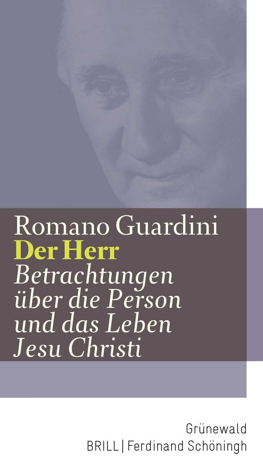Der Herr / Romano Guardini