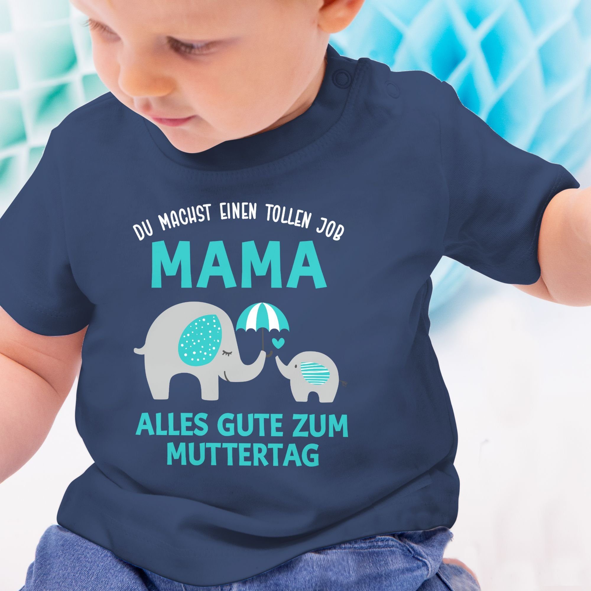 T-Shirt tollen Geschenk Blau Shirtracer Job einen Navy 2 Muttertag Mama machst Muttertagsgeschenk - Du 1 Zum