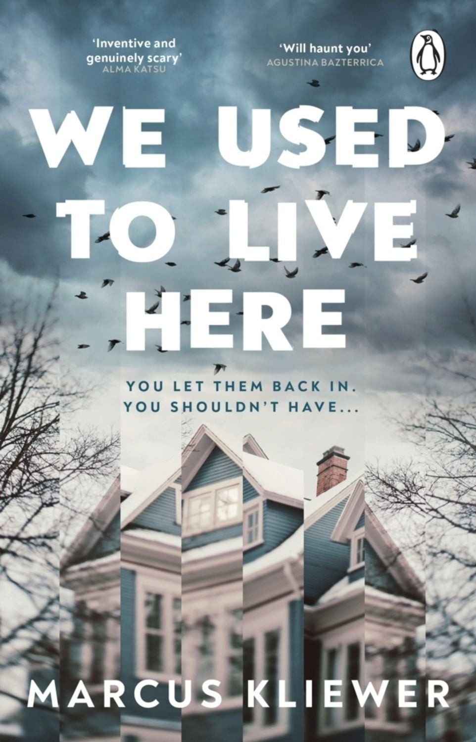 We Used to Live Here / Marcus Kliewer
