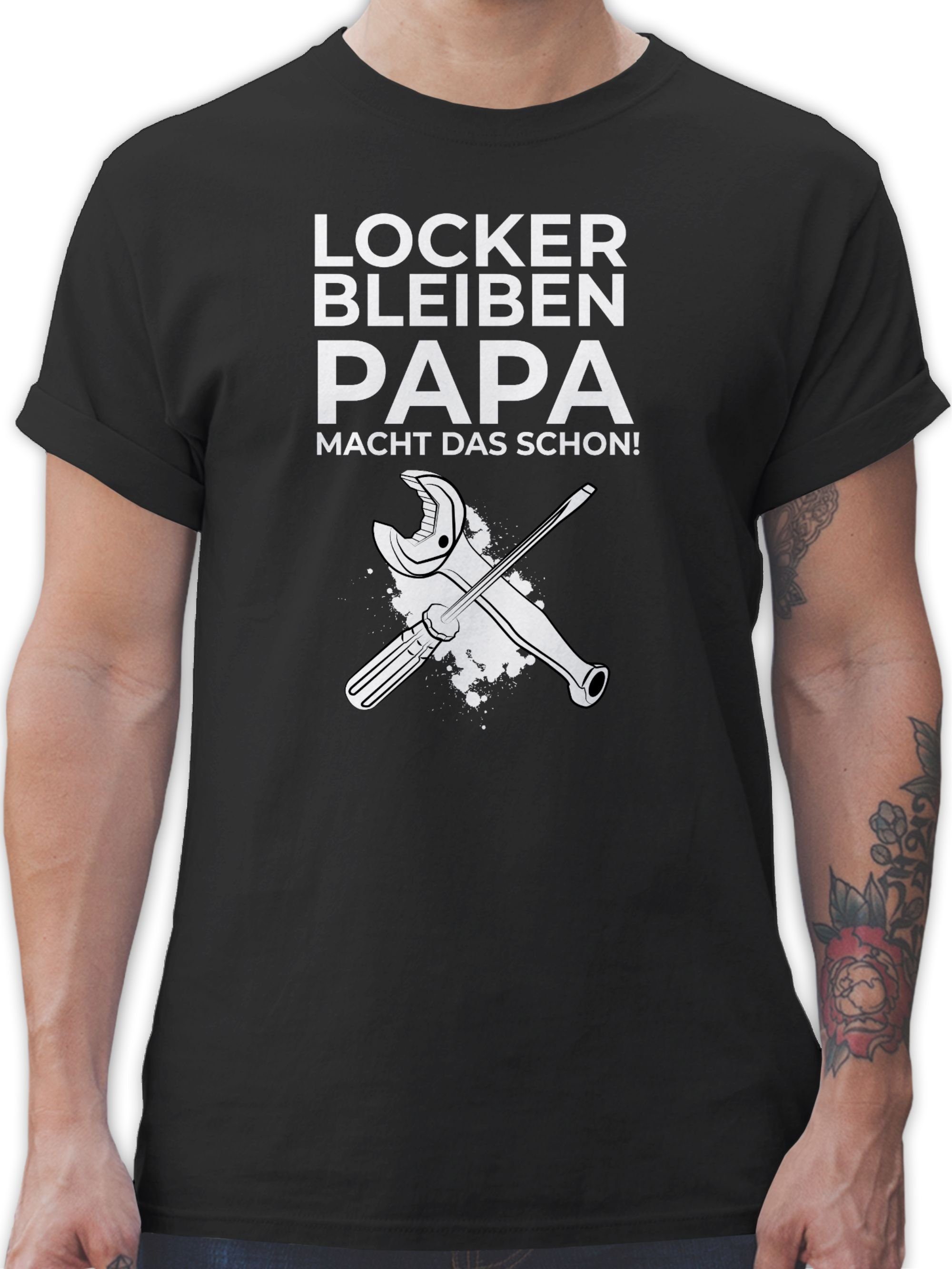 Shirtracer T-Shirt Locker bleiben Papa macht das schon Werkzeug Handwerker Geschenke 1 Schwarz