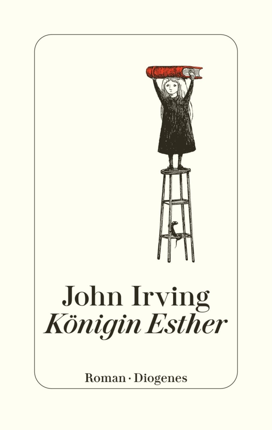 Königin Esther / John Irving