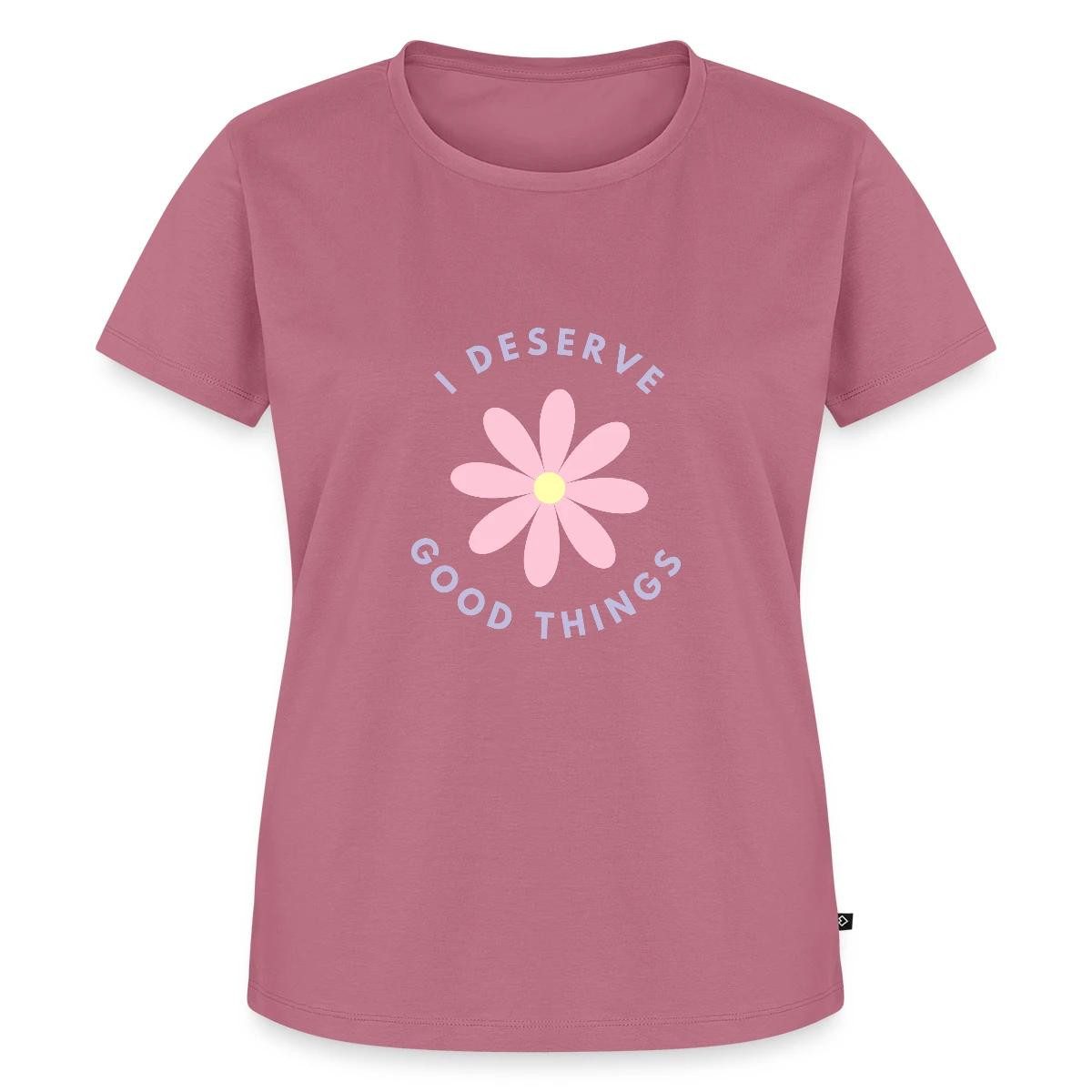 Spreadshirt T-Shirt I Deserve Good Things Statement Hippie Spruch Blumen Fr günstig online kaufen
