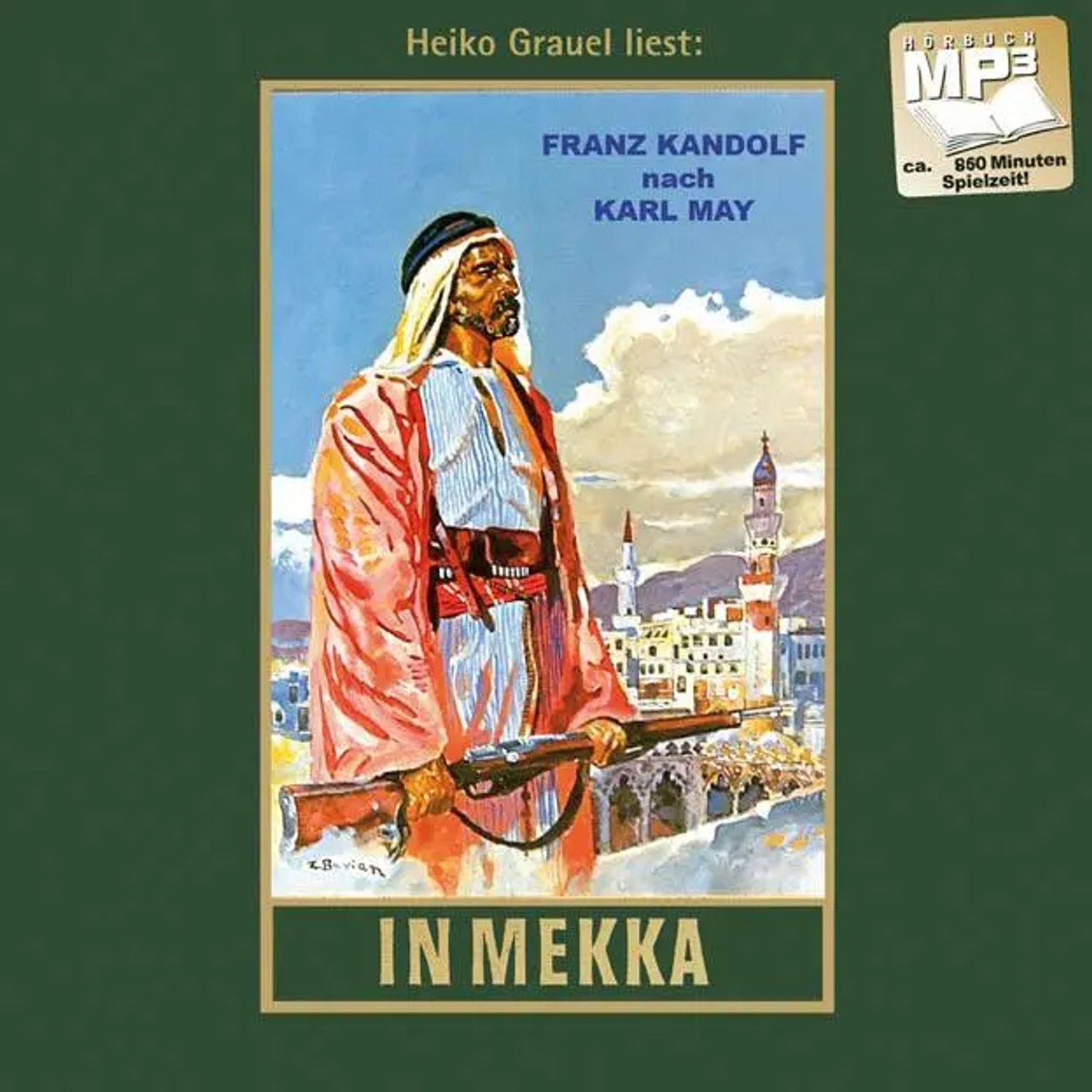 Hörspiel In Mekka. MP3-Hörbuch
