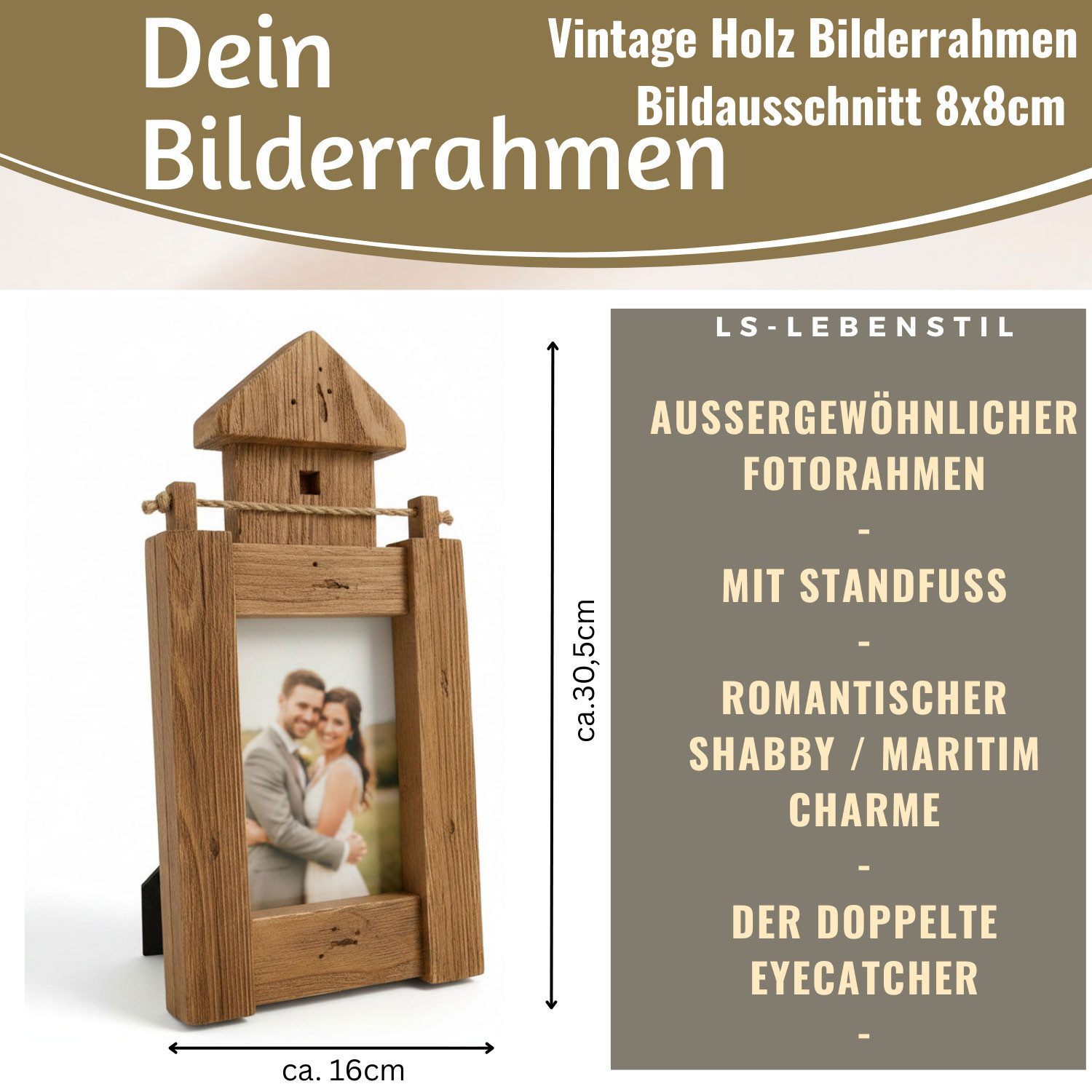 LS-LebenStil Bilderrahmen Maritim Holz 30cm Fotorahmen Leuchtturm 10x15cm Braun Aufsteller, für 1 Bilder (1 St), Fotorahmen Aufsteller, Portrait Quadratisch 9x9cm, Ideal für Hochzeitsfotos Babybilder Kinderfotos Tauffotos Portraits