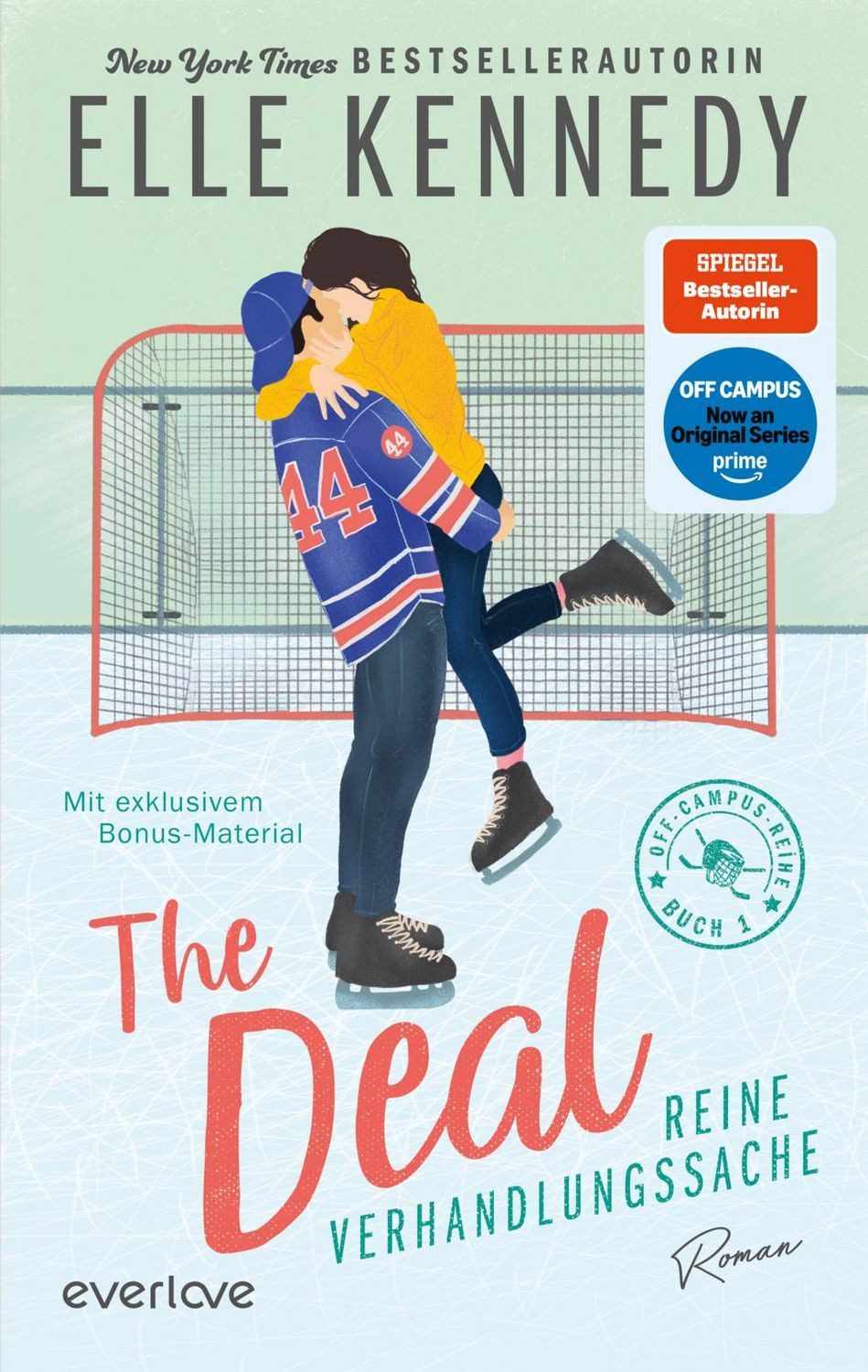 The Deal – Reine Verhandlungssache / Elle Kennedy, Roman, Demnächst als Serie auf Amazon Prime!, Der internationale Hockey-Romance-Bestseller für New Adults
