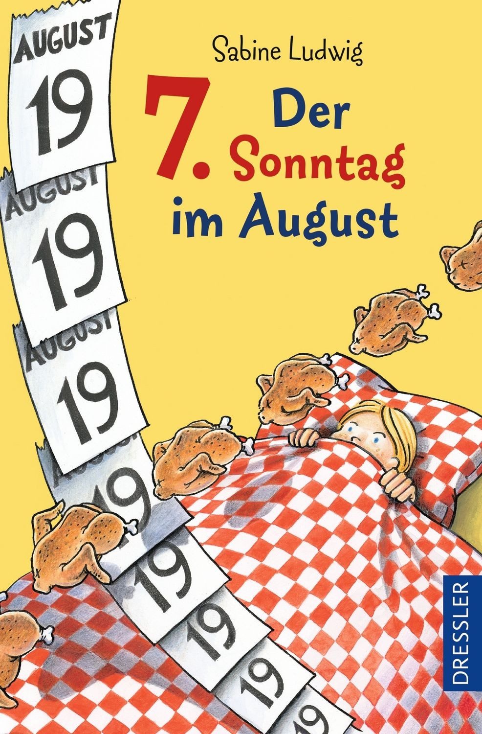 Der 7. Sonntag im August / Sabine Ludwig