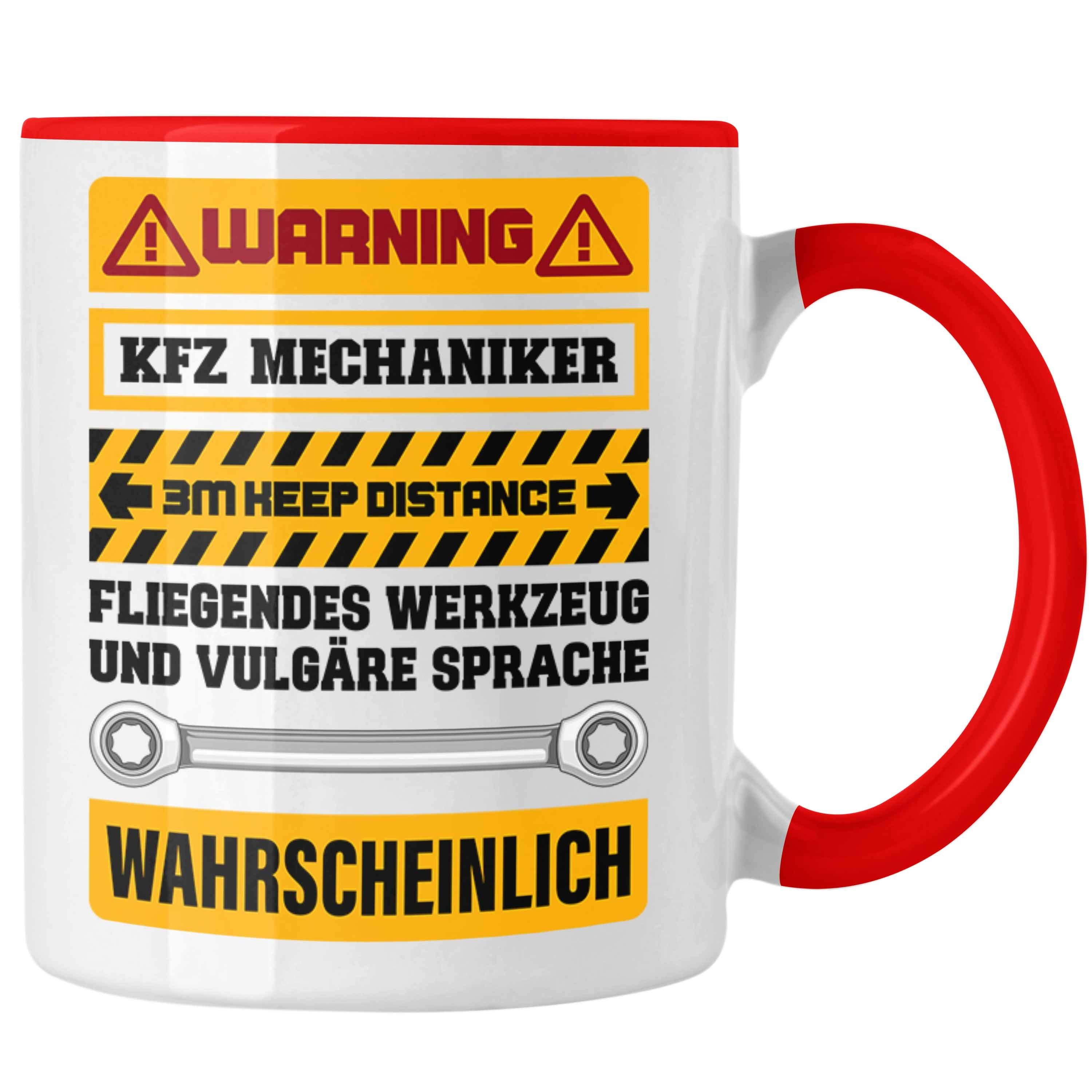 Trendation Tasse Trendation - KFZ Mechaniker Tasse Geschenk Lustig Spruch Geschenkidee Mechaniker Lustig Rot