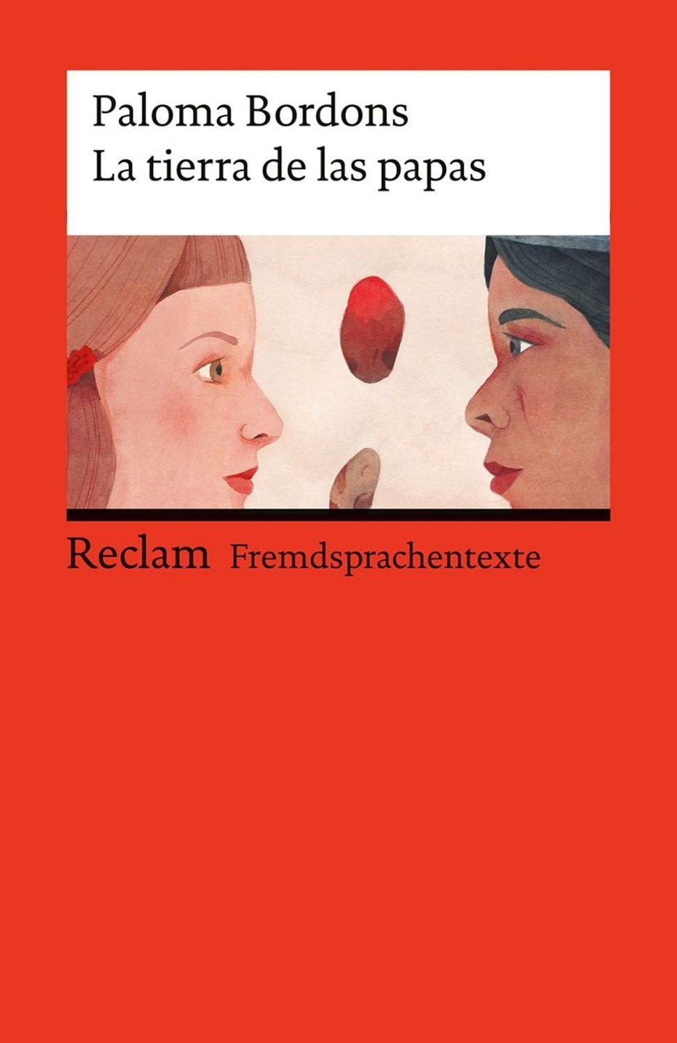 La tierra de las papas / Paloma Bordons