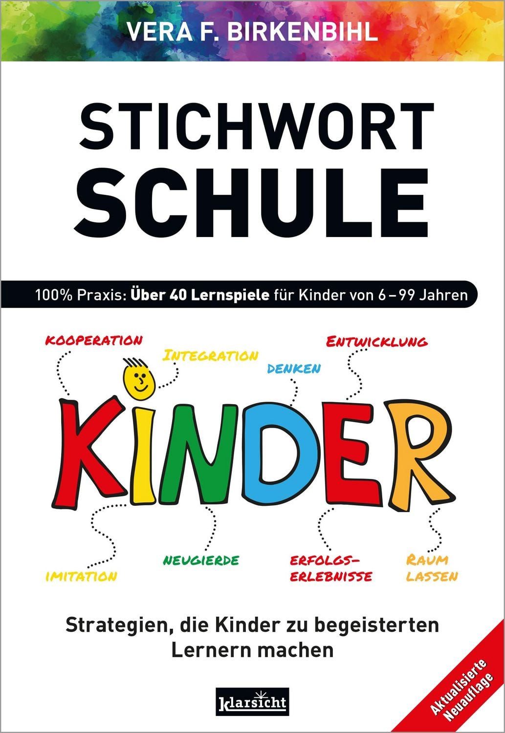 Stichwort Schule / Vera F. Birkenbihl