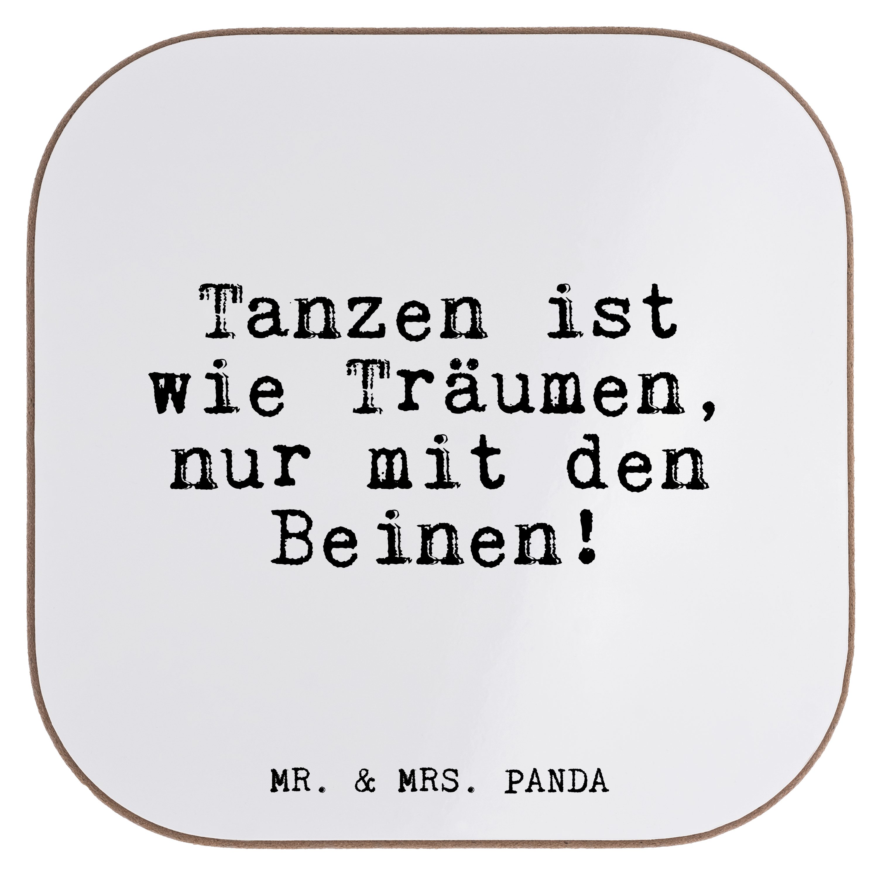 Mr. & Mrs. Panda Getränkeuntersetzer »Tanzen ist wie Träumen,... Weiß
