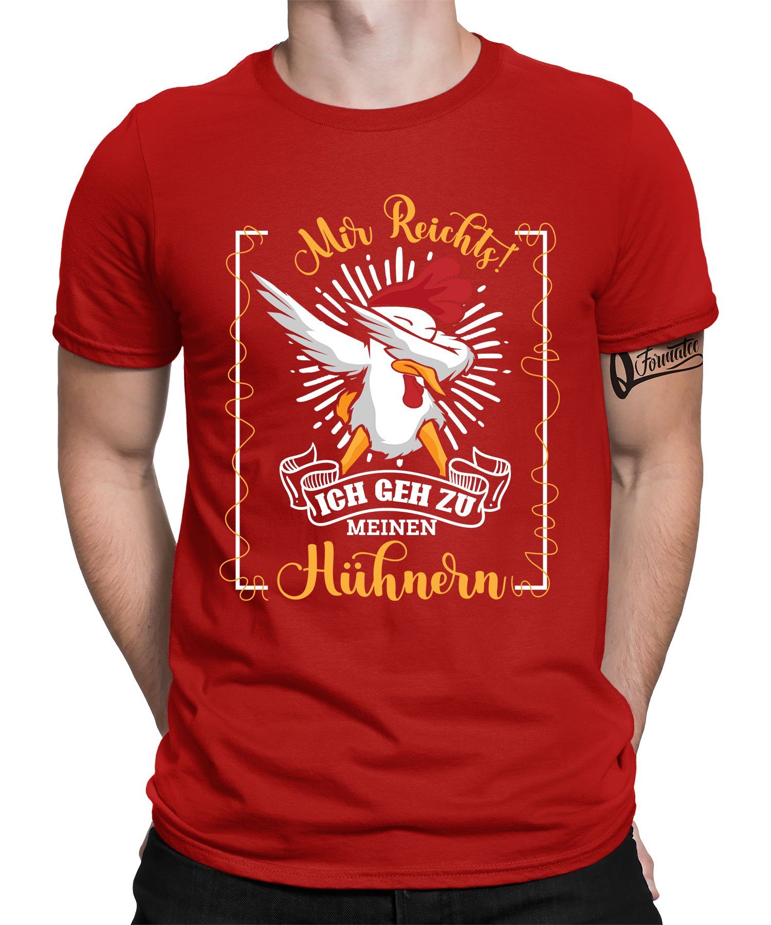 Quattro Formatee Kurzarmshirt Ich geh zu meinen Hühner - Huhn Hahn Chicken Bauern Herren T-Shirt (1-tlg) Rot