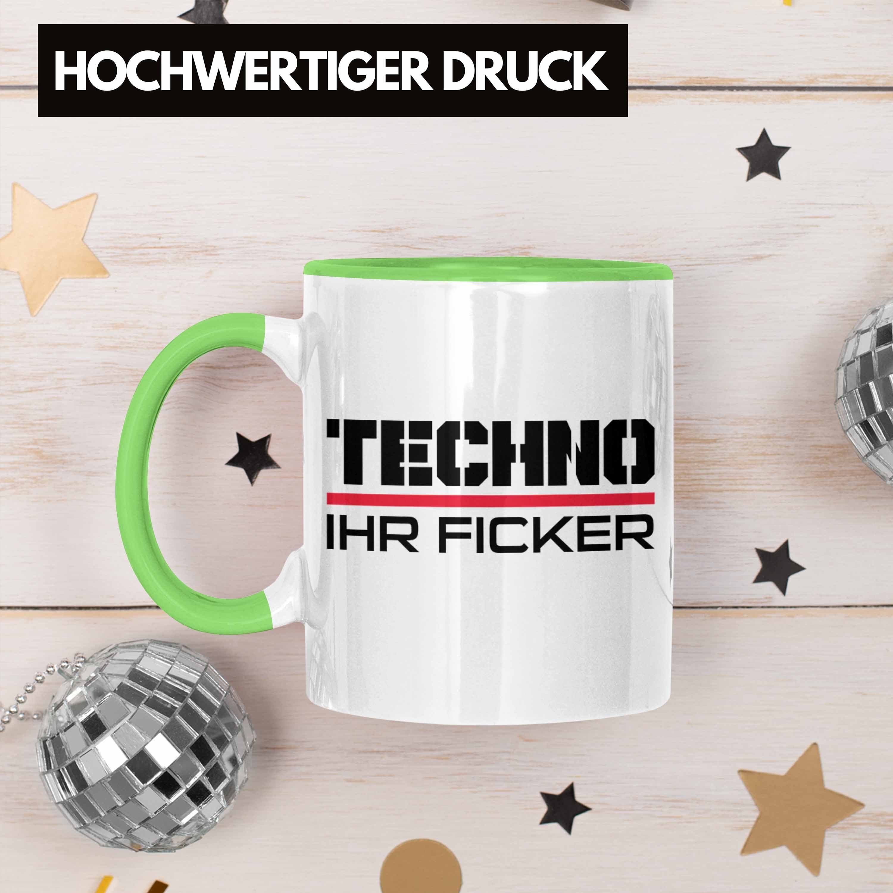 Trendation Techno - HardTekk Fans Tasse F**** Geschenk Raven Tasse Grün Tekk Techno Ihr Trendation