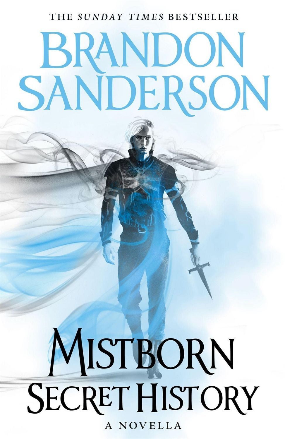 Mistborn: Secret History / Brandon Sanderson