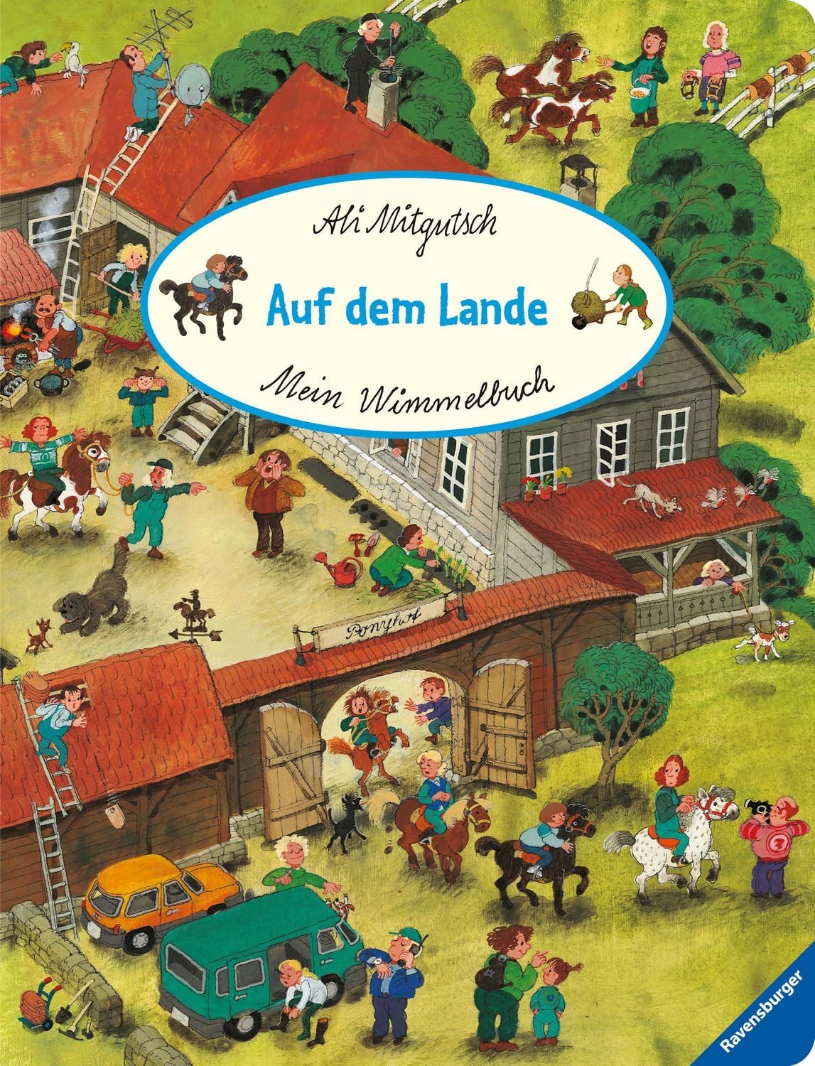 Mein Wimmelbuch: Auf dem Lande / Ali Mitgutsch