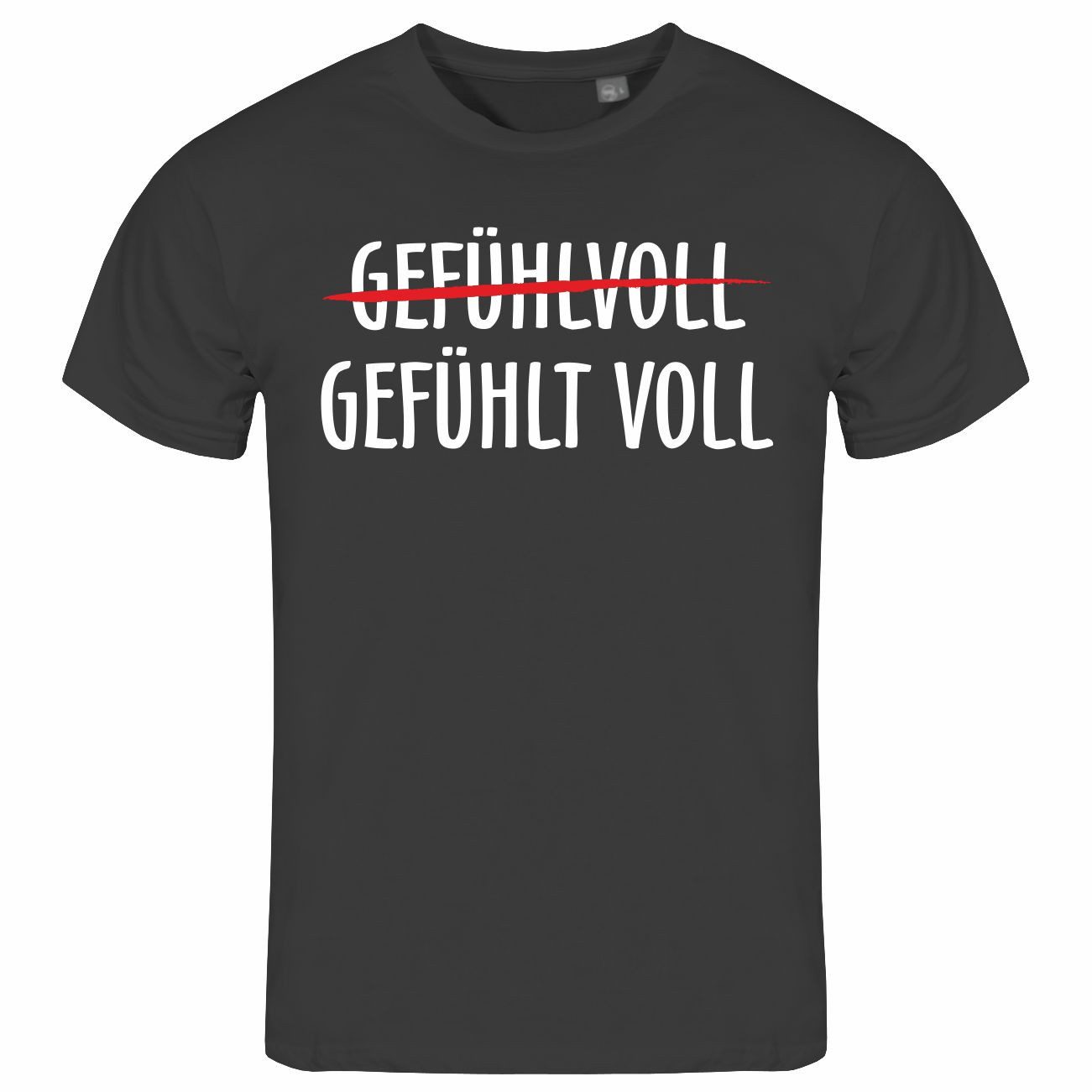 Print-Shirt Herren T-Shirt Gefühlt Voll