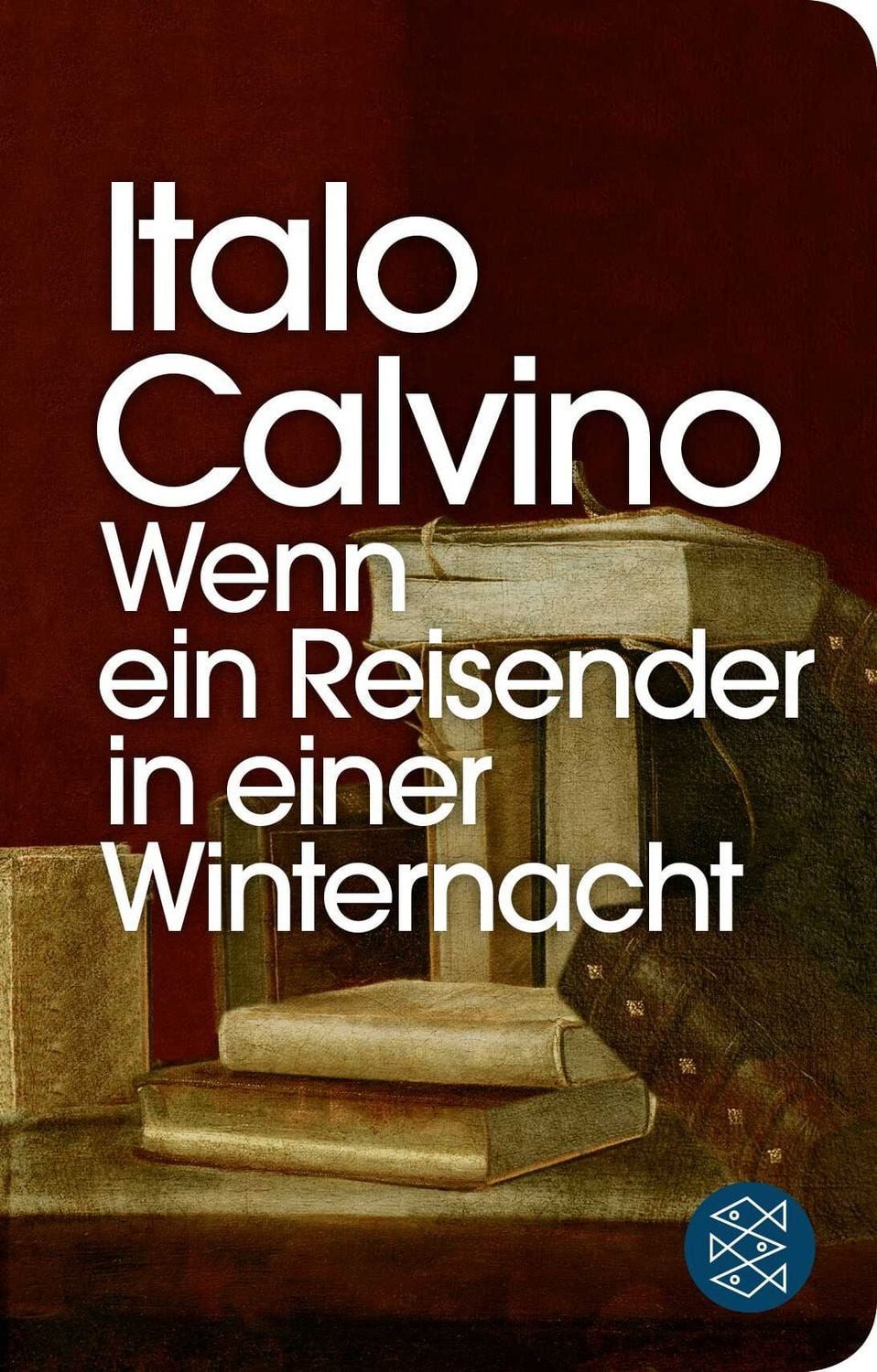 Wenn ein Reisender in einer Winternacht / Italo Calvino