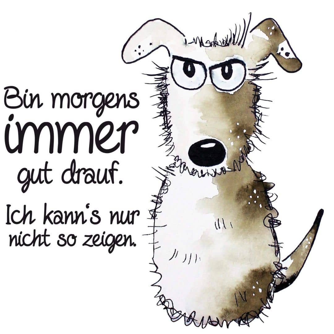 K&L Wall Art Wandtattoo Wandtattoo Hagenmeyer lustiger Hund Bin morgens immer gut drauf, Wandbild selbstklebend, entfernbar