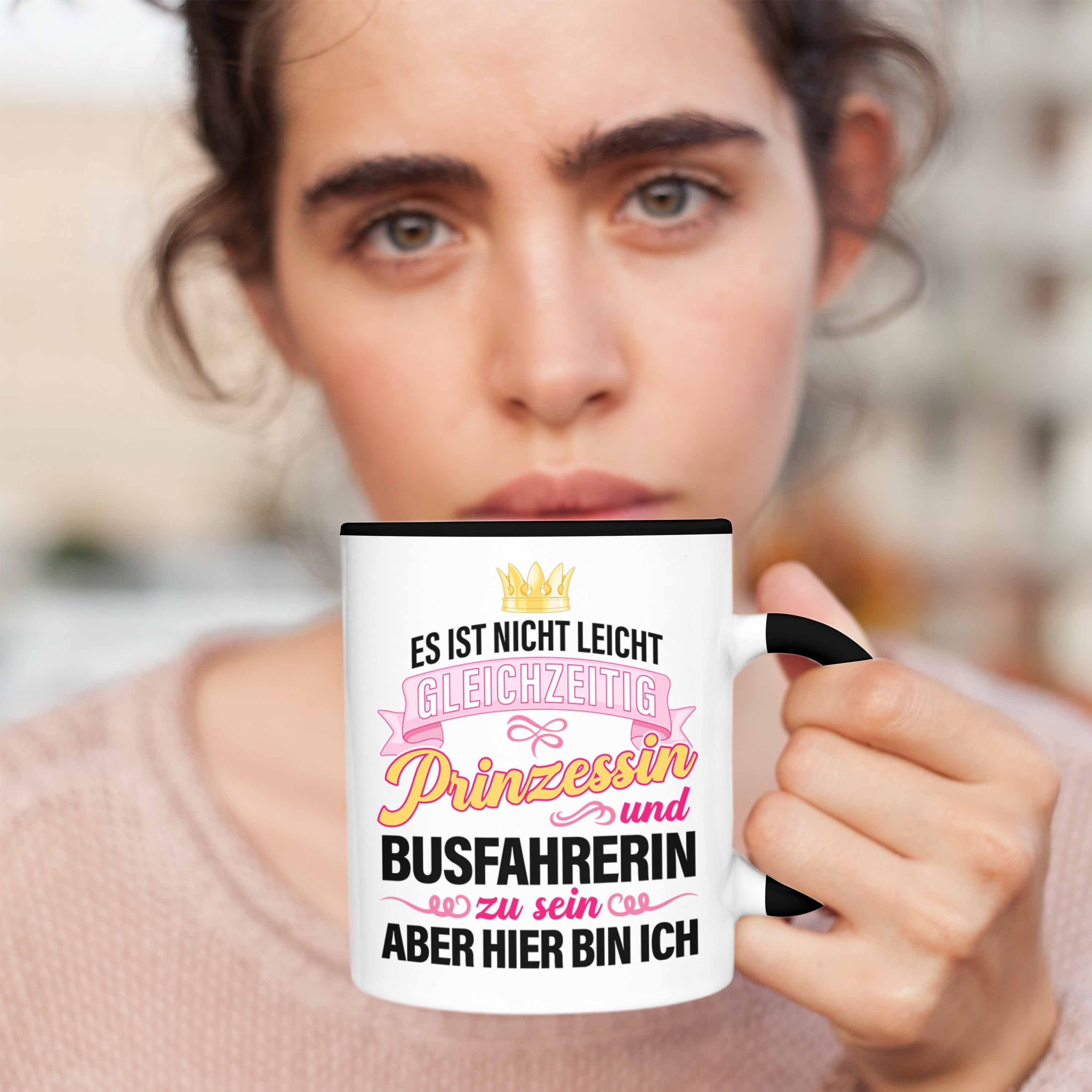 Trendation Tasse Trendation - Prinzessin Busfahrerin Spruch Bus-Fahrerin Geschenkidee Zubehör Lustig Schwarz Becher Geschenk Tasse