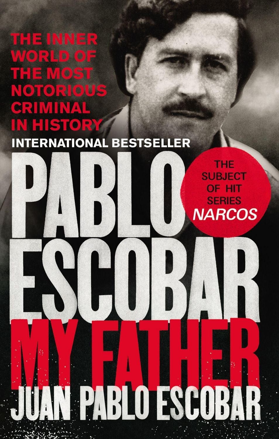 Pablo Escobar / Juan Pablo Escobar