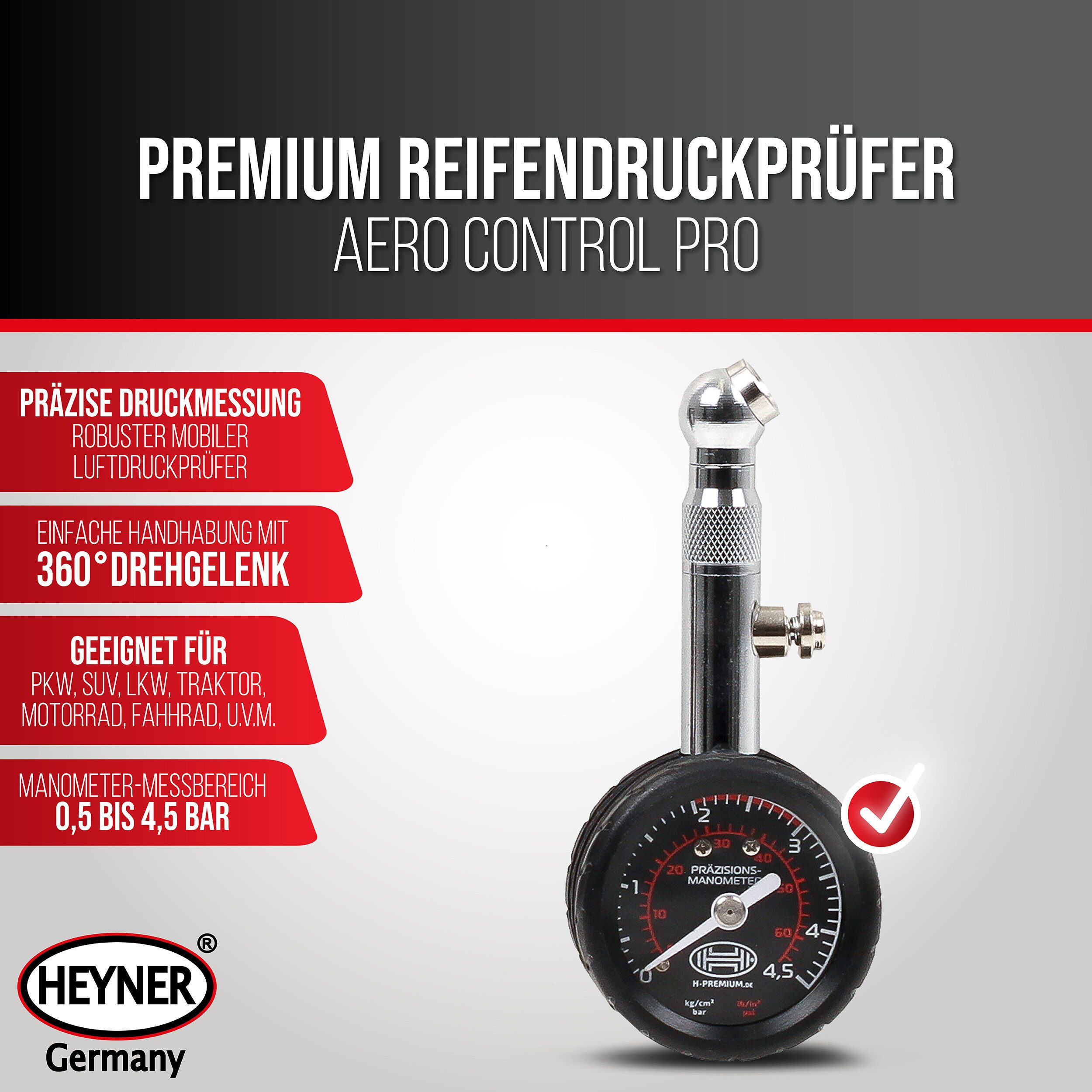 HEYNER Reifendruckkontrollsystem Reifendruckprüfer Luftdruckprüfer Manometer für Reifen bis 4,5 bar, 1-tlg., Mit Resultat-Halte-Funktion
