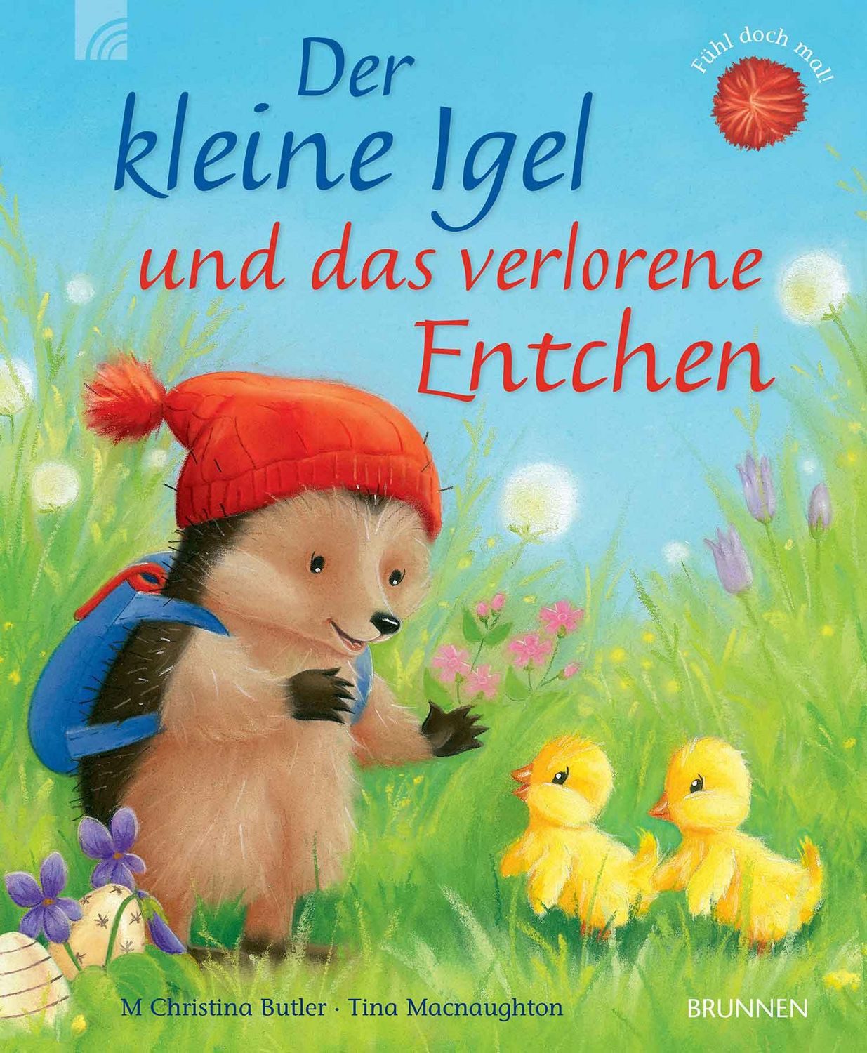Der kleine Igel und das verlorene Entchen / M. Christina Butler