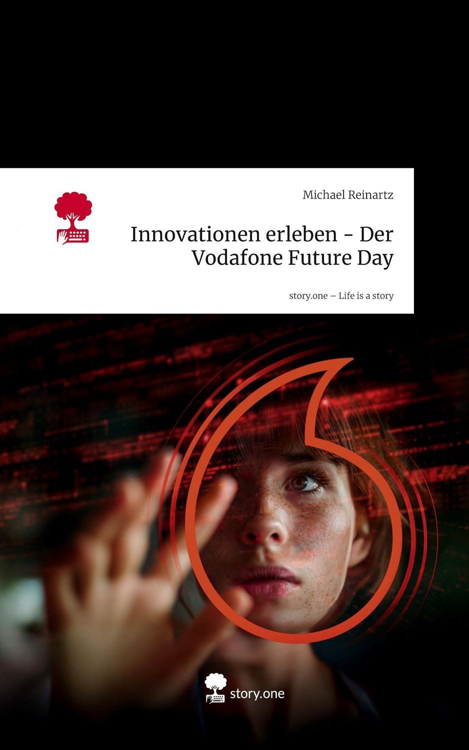 Innovationen erleben - Der Vodafone Future Day. Life is a Story - stor / Michael Reinartz