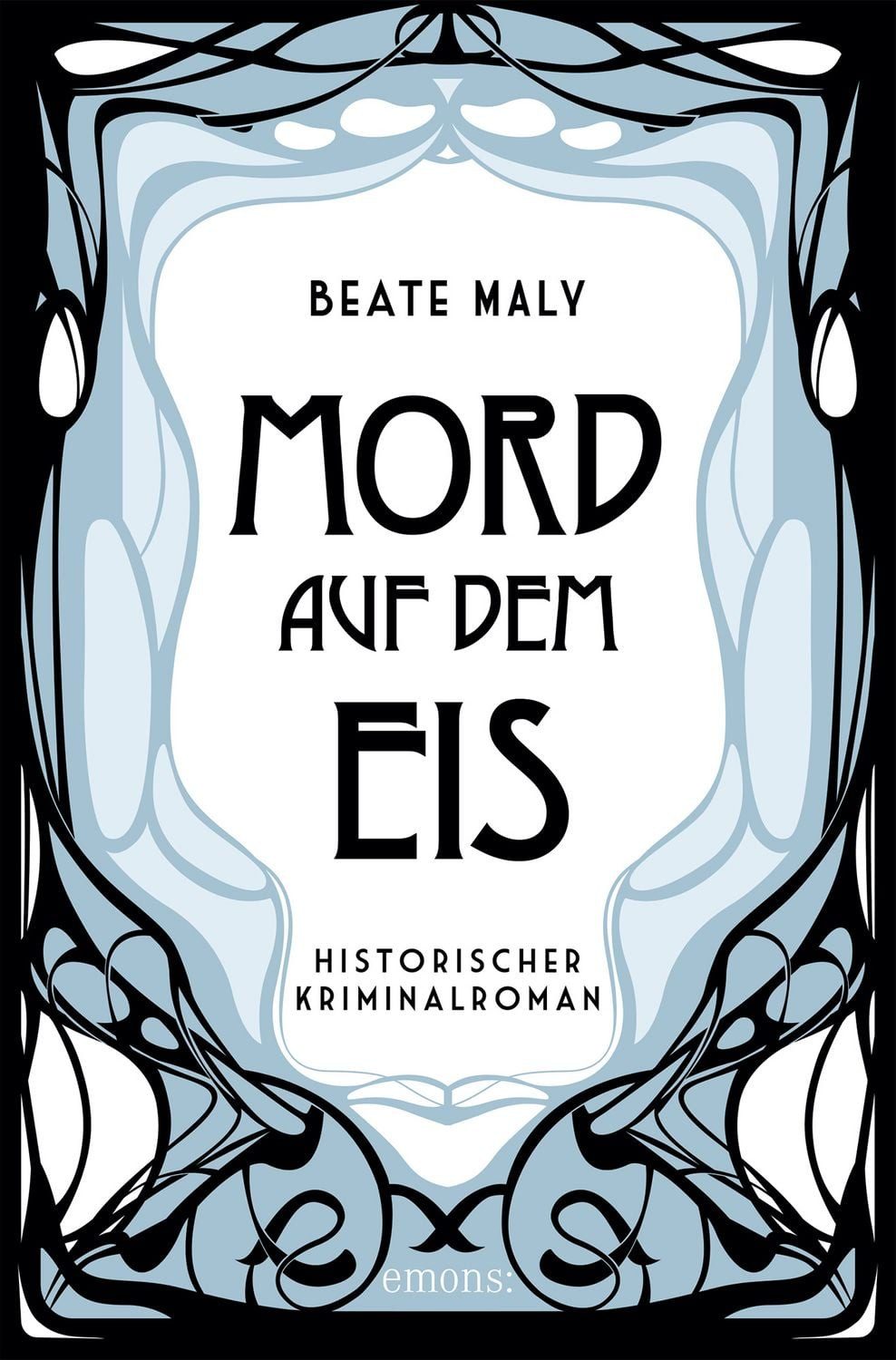 Mord auf dem Eis / Beate Maly