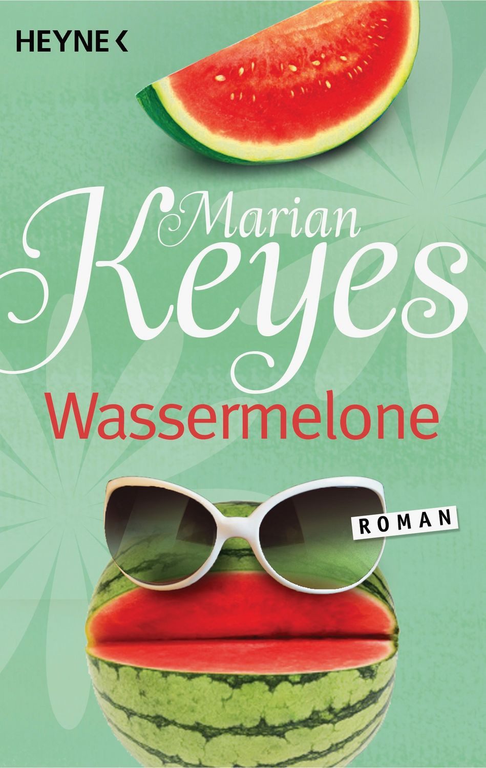 Wassermelone / Marian Keyes