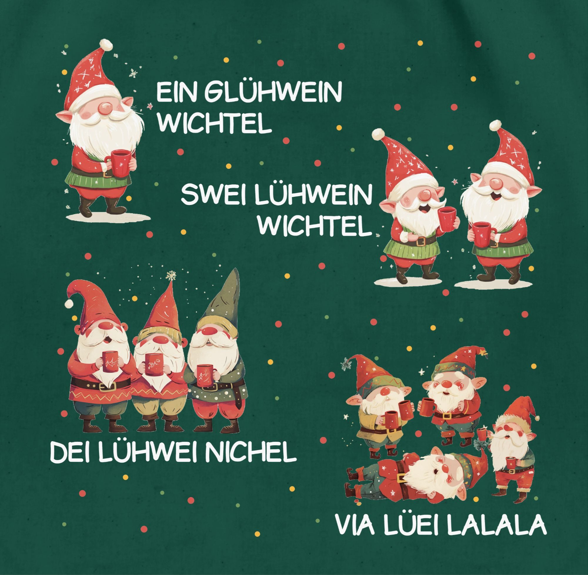 Shirtracer Turnbeutel Ein Glühwein Swei Glühwein, Wichtel, Ein Glühwein Zwei Glühwein, We, Weihnachten