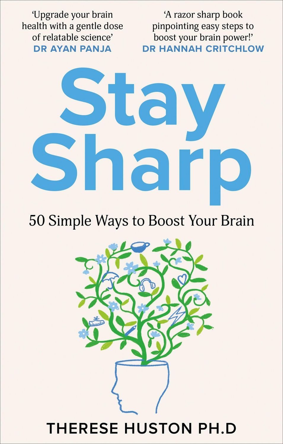 Stay Sharp / Therese Huston