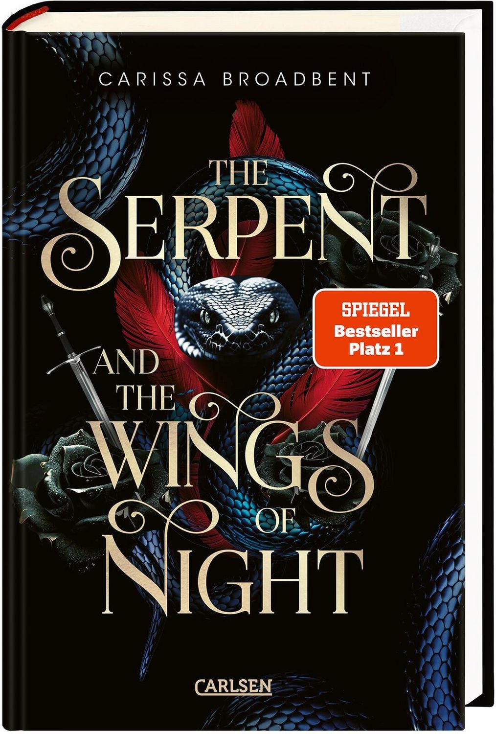 The Serpent and the Wings of Night (Crowns of Nyaxia 1) / Carissa Broadbent, Dramatische Romantasy in düsterem High-Fantasy-Setting - Luxusausgabe mit Lesebändchen