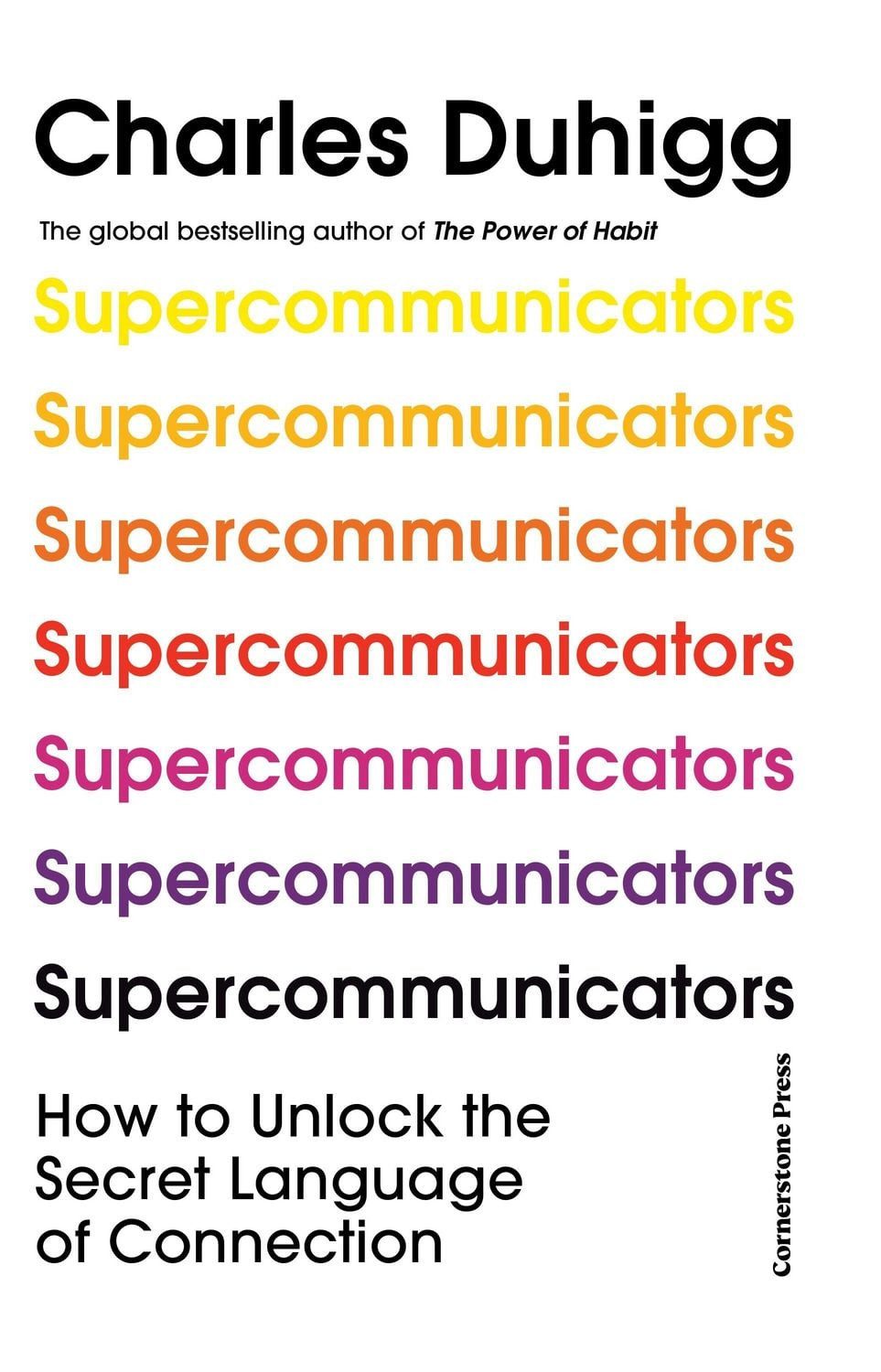 Supercommunicators / Charles Duhigg